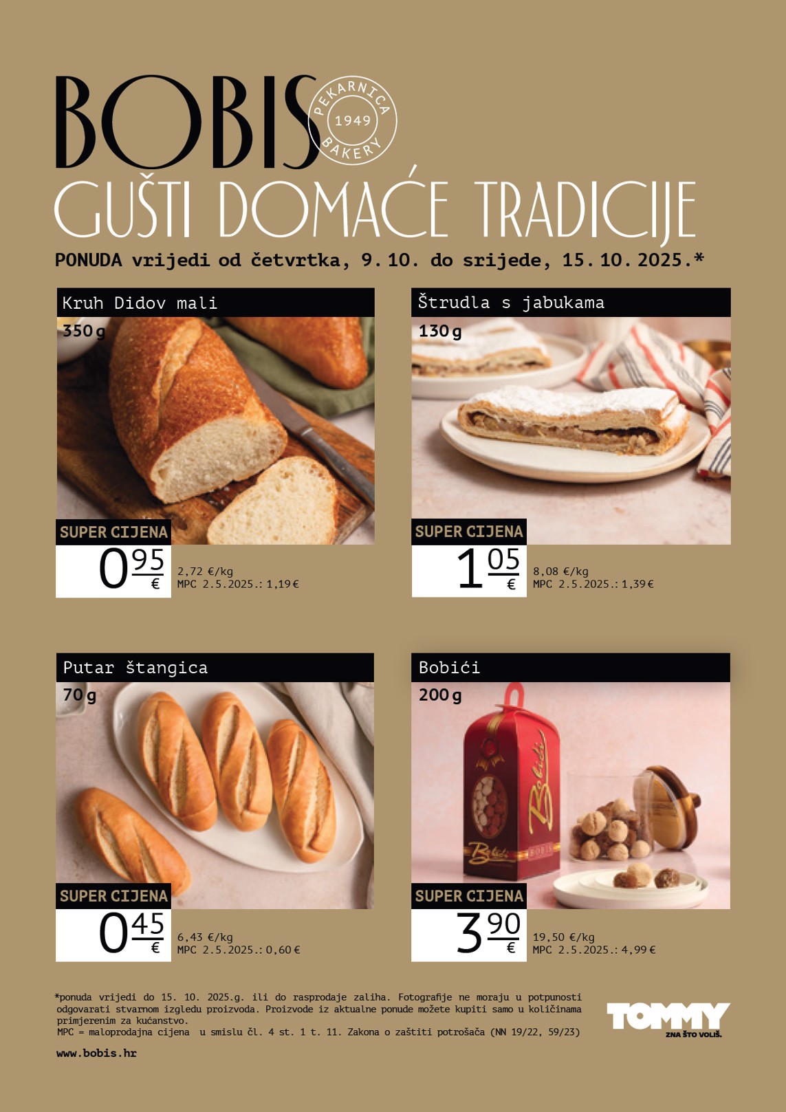 Prelistajte katalog Tommy - Bobis Super ponuda, vrijedi od 09.10. do 15.10.