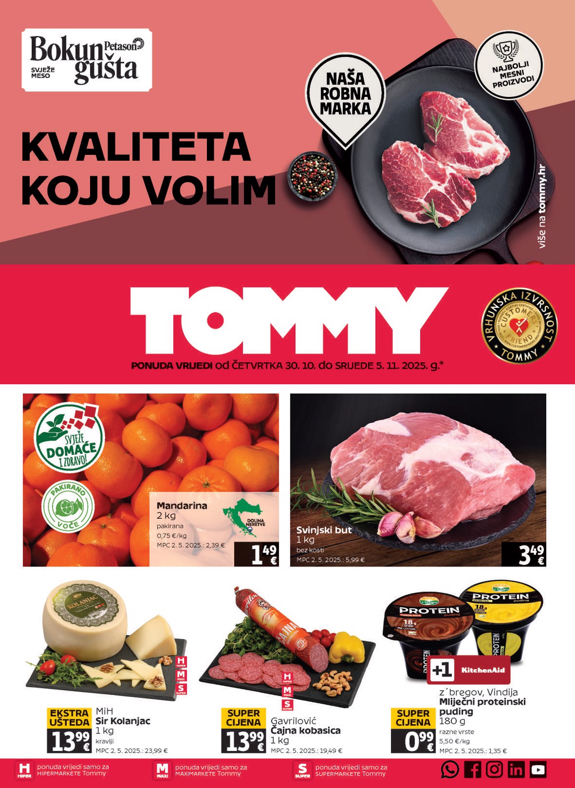 Prelistajte katalog Tommy, vrijedi od 30.10. do 05.11.