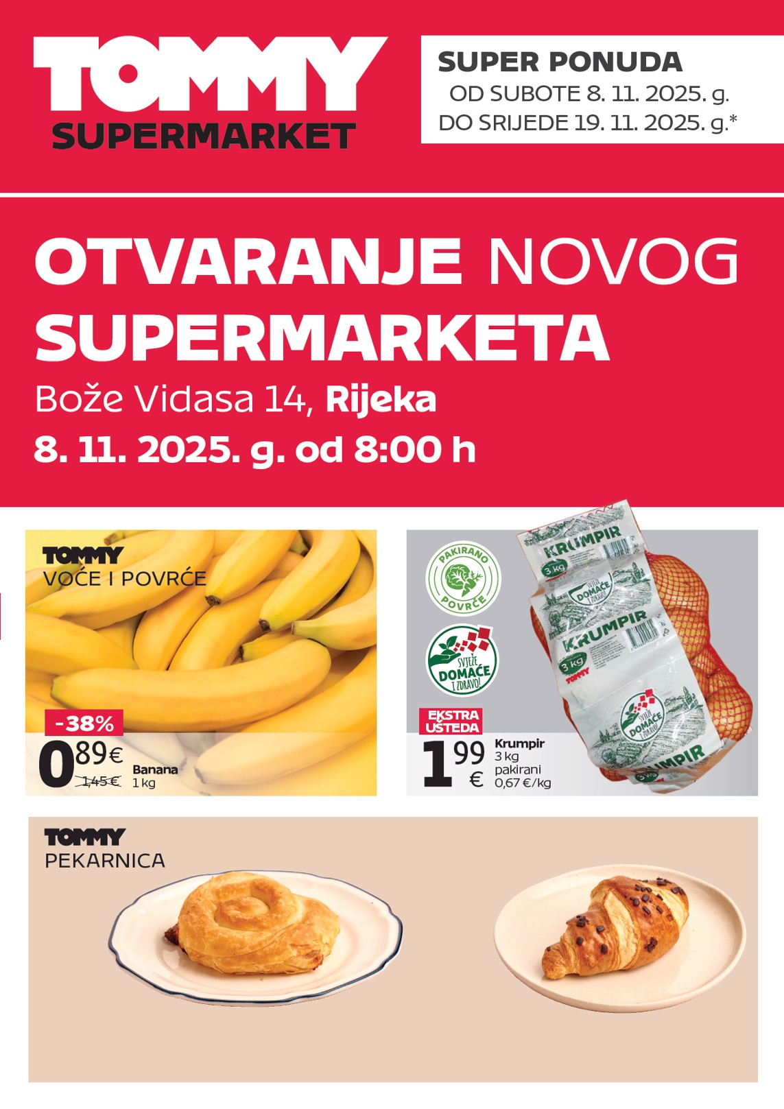 Prelistajte katalog Tommy - Super ponuda povodom otvaranja u Rijeci, vrijedi od 08.11. do 19.11.