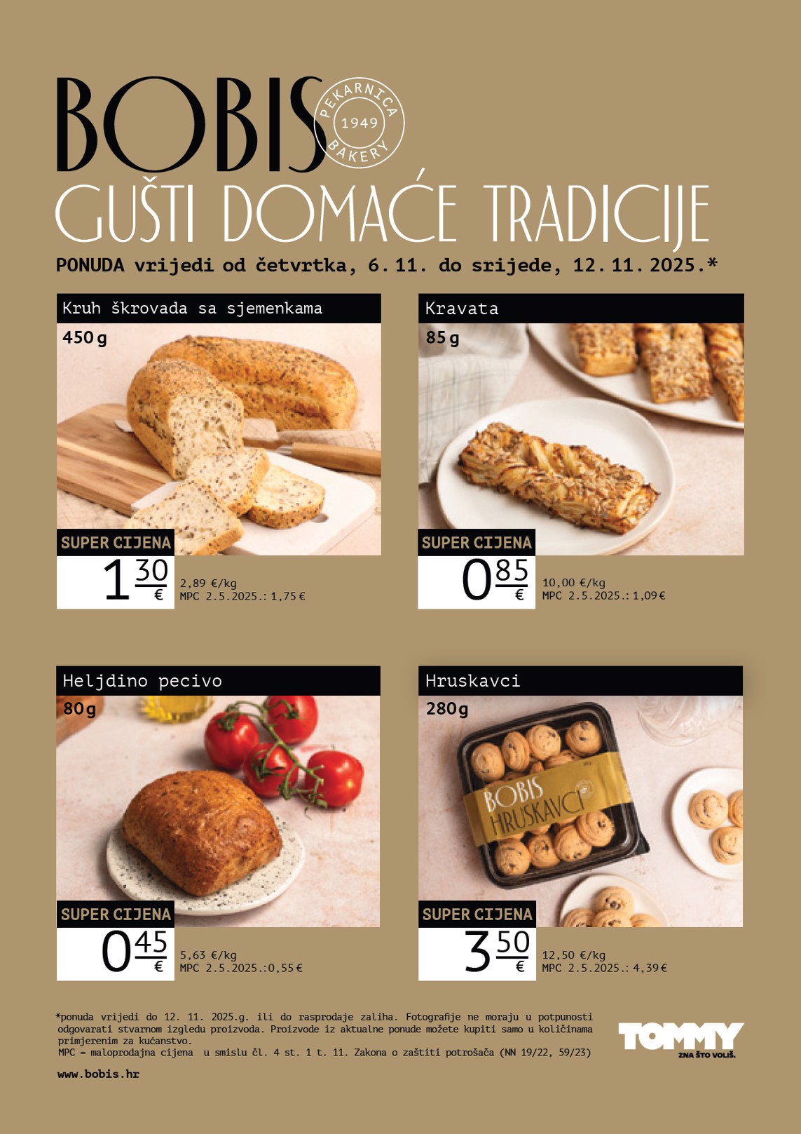 Prelistajte katalog Tommy - Bobis Super ponuda, vrijedi od 06.11. do 12.11.