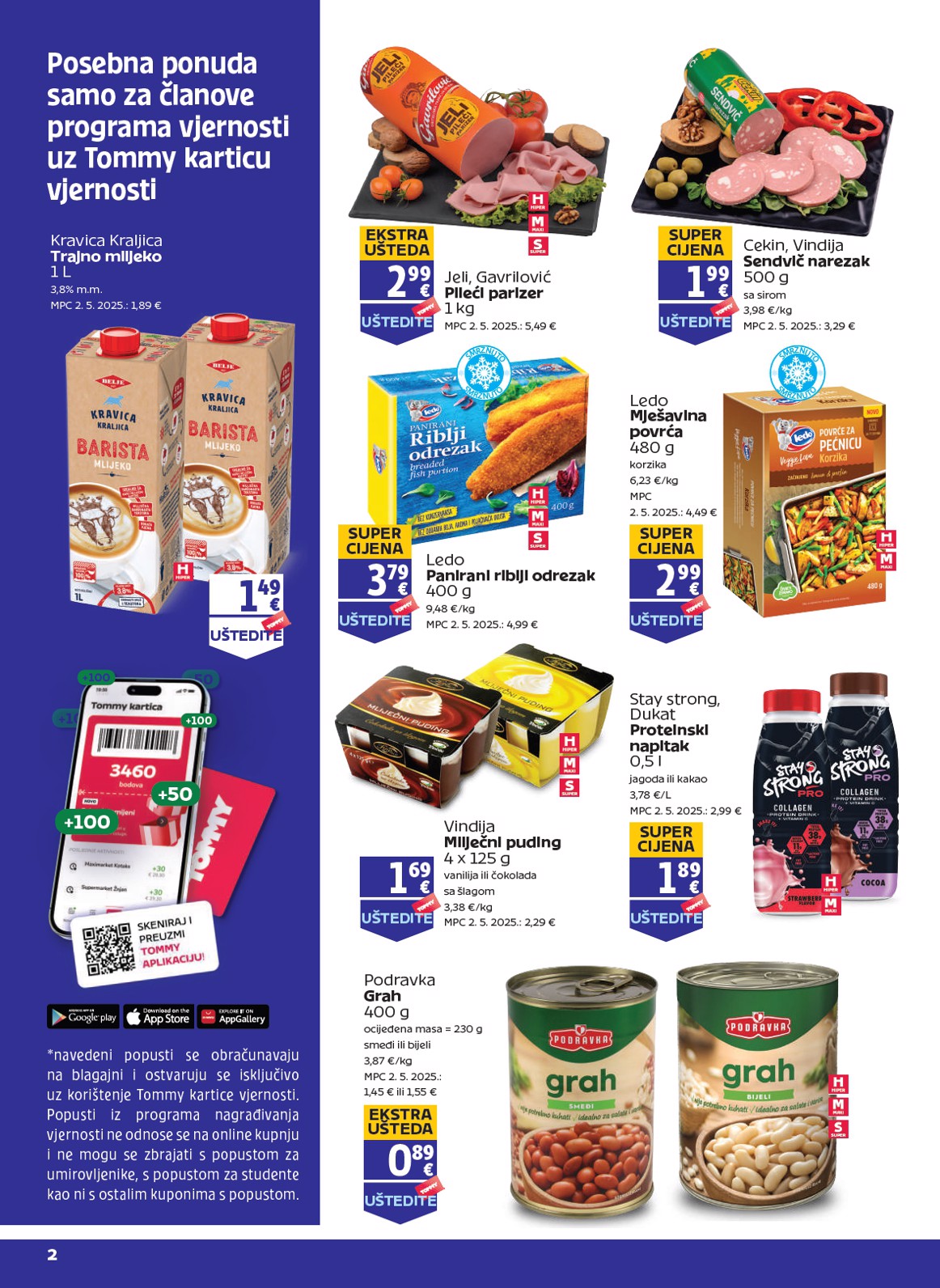 Prelistajte katalog Tommy - Pogodnosti za Tommy vjerne članove, vrijedi od 20.11. do 26.11.