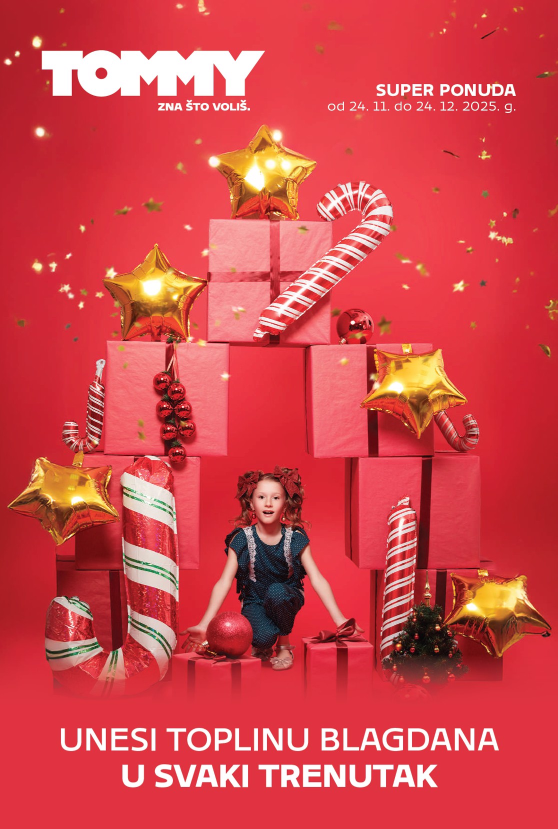Prelistajte katalog Tommy - Super ponuda za mališane, vrijedi od 24.11. do 24.12.