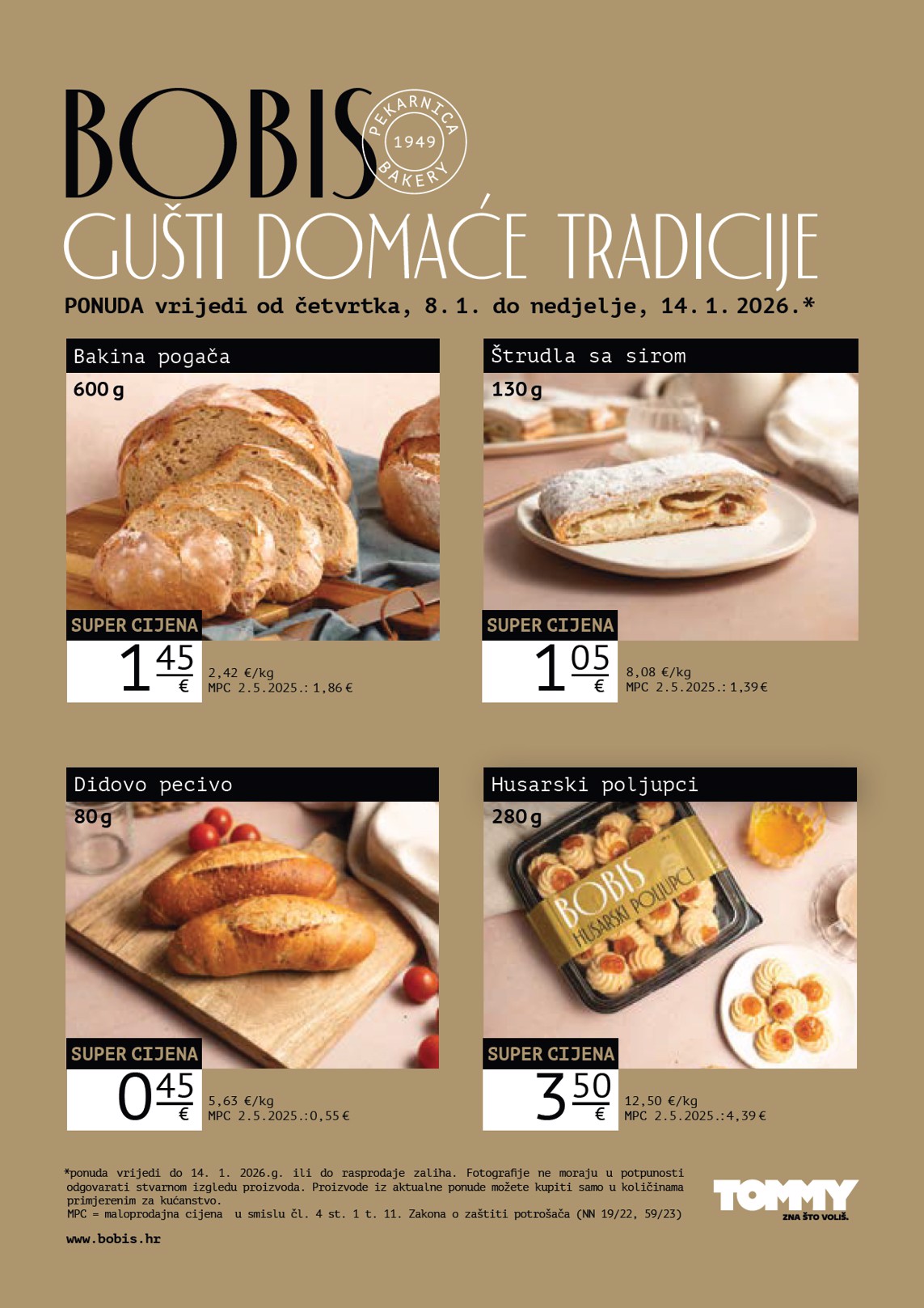 Prelistajte katalog Tommy - Bobis Super ponuda, vrijedi od 08.01. do 14.01.