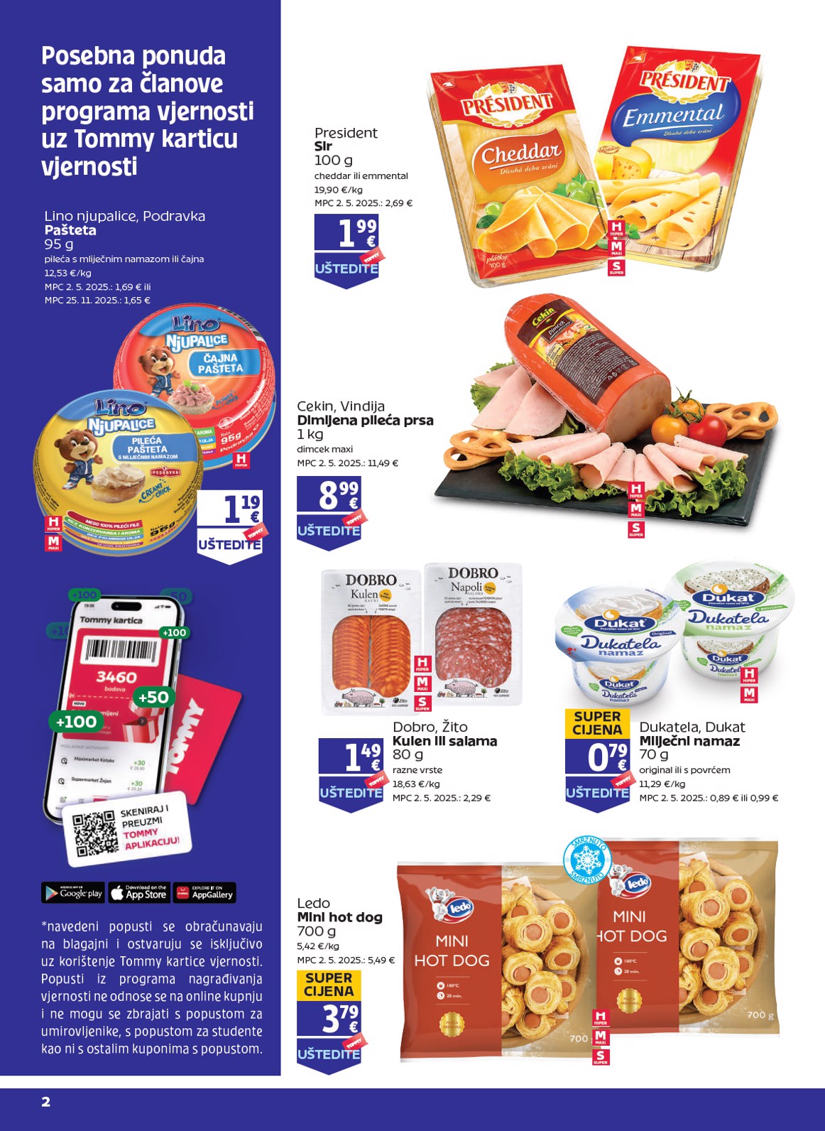 Prelistajte katalog Tommy - Pogodnosti za Tommy vjerne članove, vrijedi od 22.01. do 28.01.