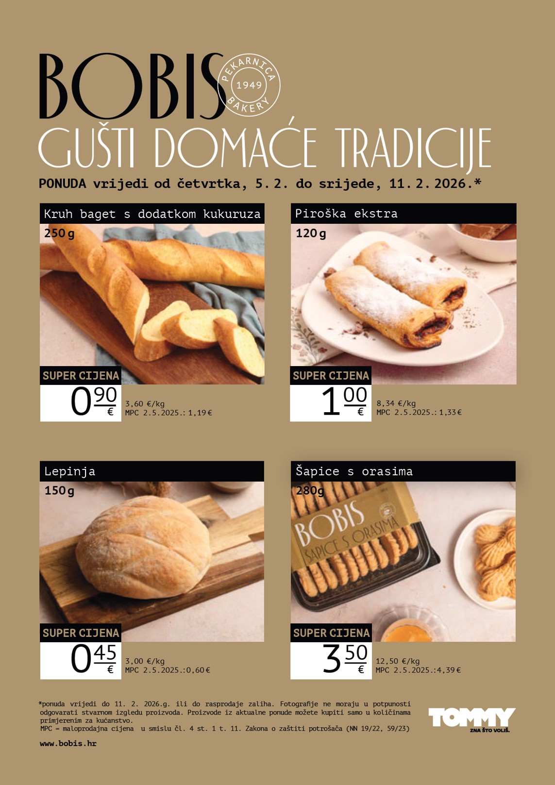 Prelistajte katalog Tommy - Bobis Super ponuda, vrijedi od 05.02.2026 do 11.02.2026