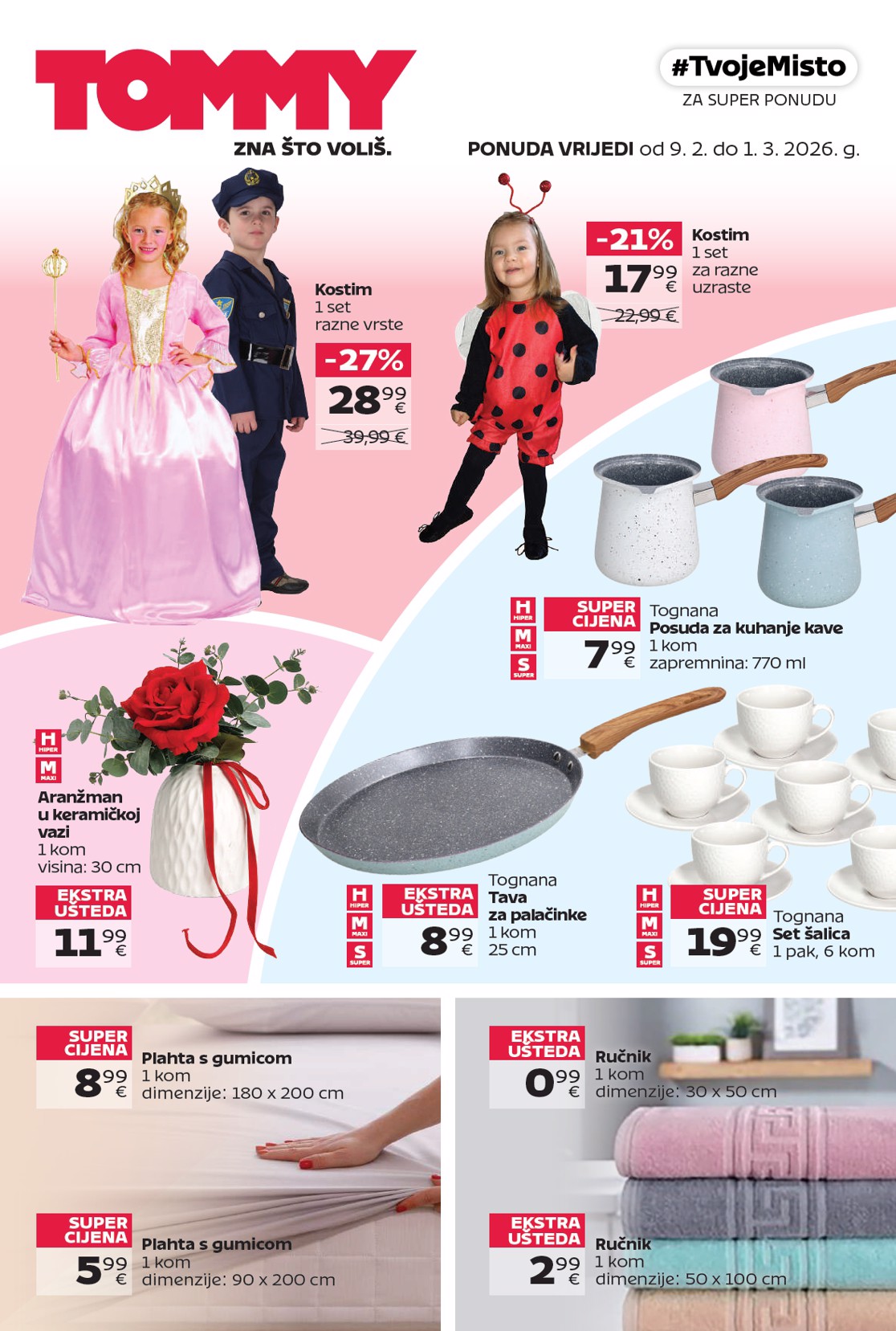 Prelistajte katalog Tommy - Super ponuda za Valentinovo, vrijedi od 09.02.2026 do 01.03.2026