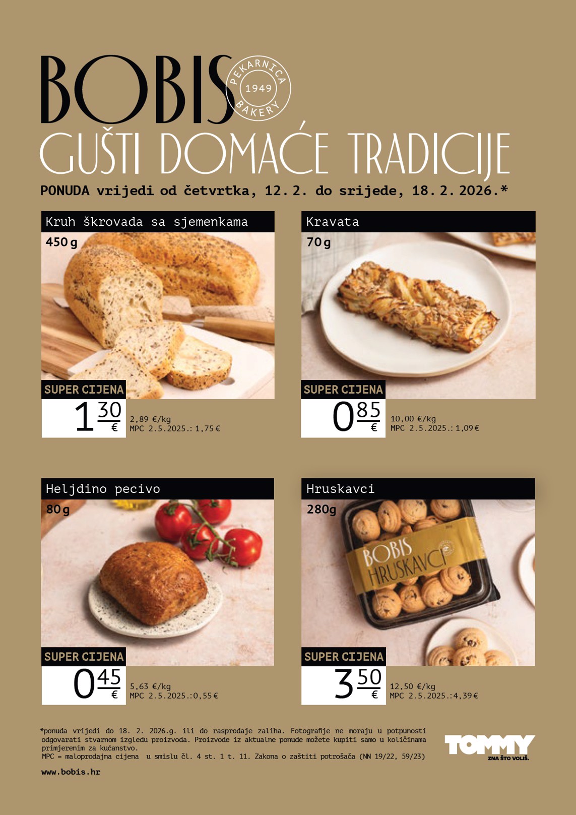 Prelistajte katalog Tommy - Bobis Super ponuda, vrijedi od 12.02.2026 do 18.02.2026