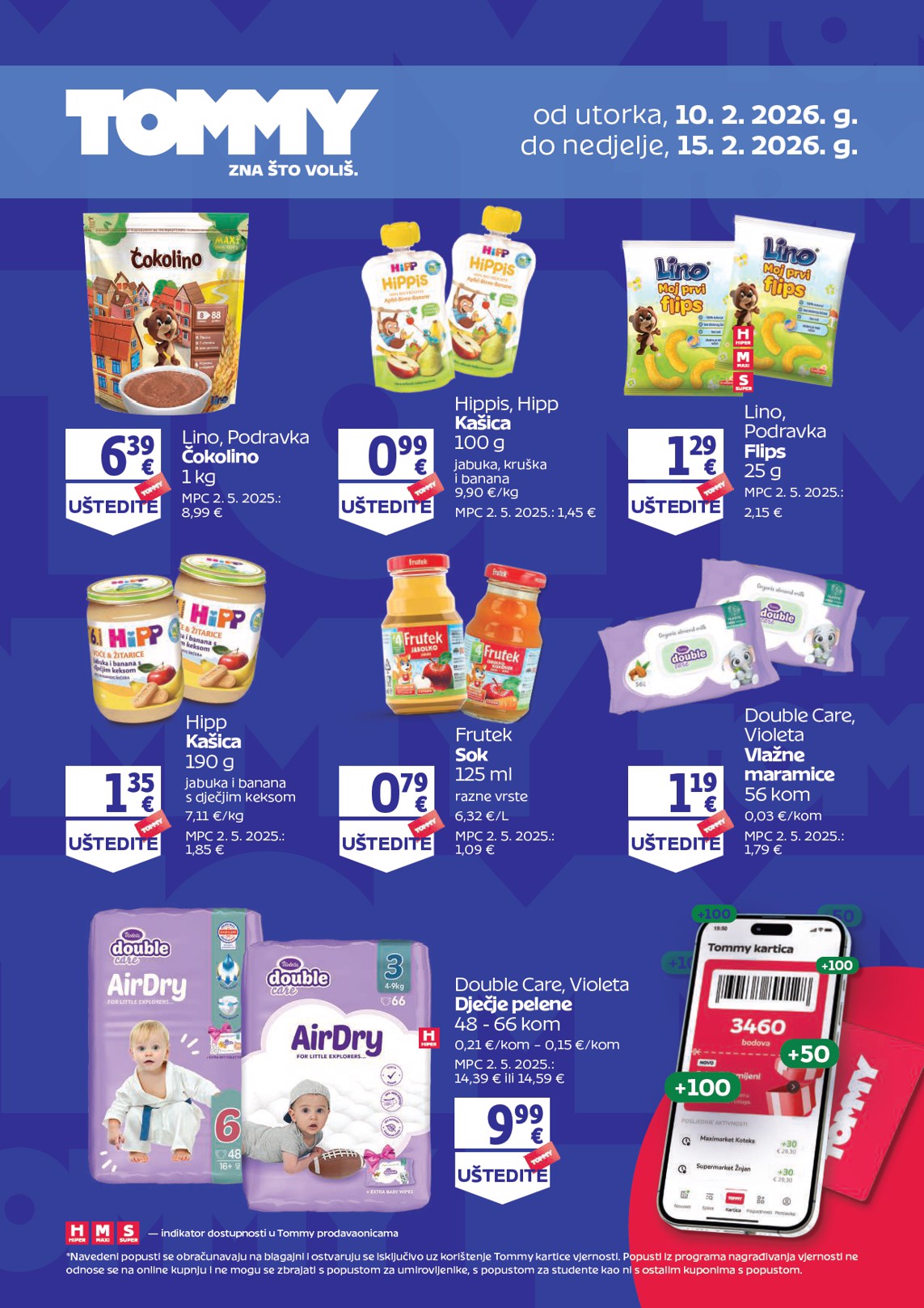 Prelistajte katalog Tommy - Dodatne pogodnosti za Tommy vjerne članove, vrijedi od 10.02.2026 do 15.02.2026