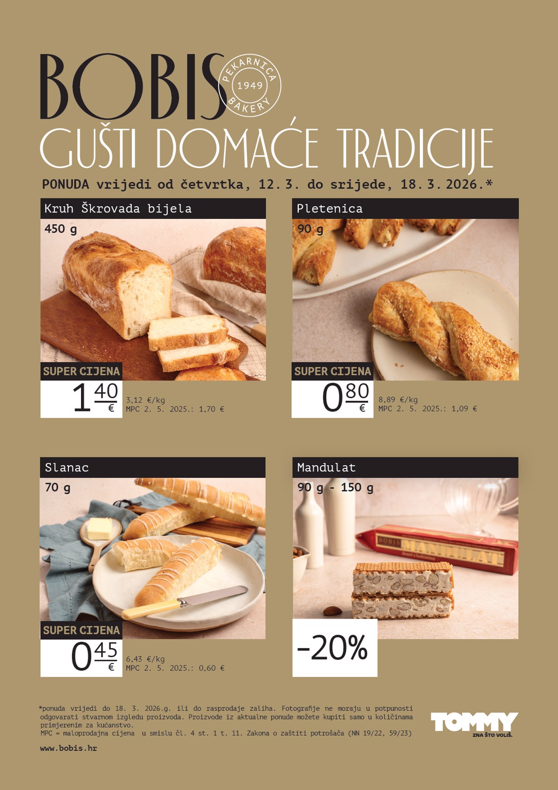 Prelistajte katalog Tommy - Bobis Super ponuda, vrijedi od 12.03.2026 do 18.03.2026