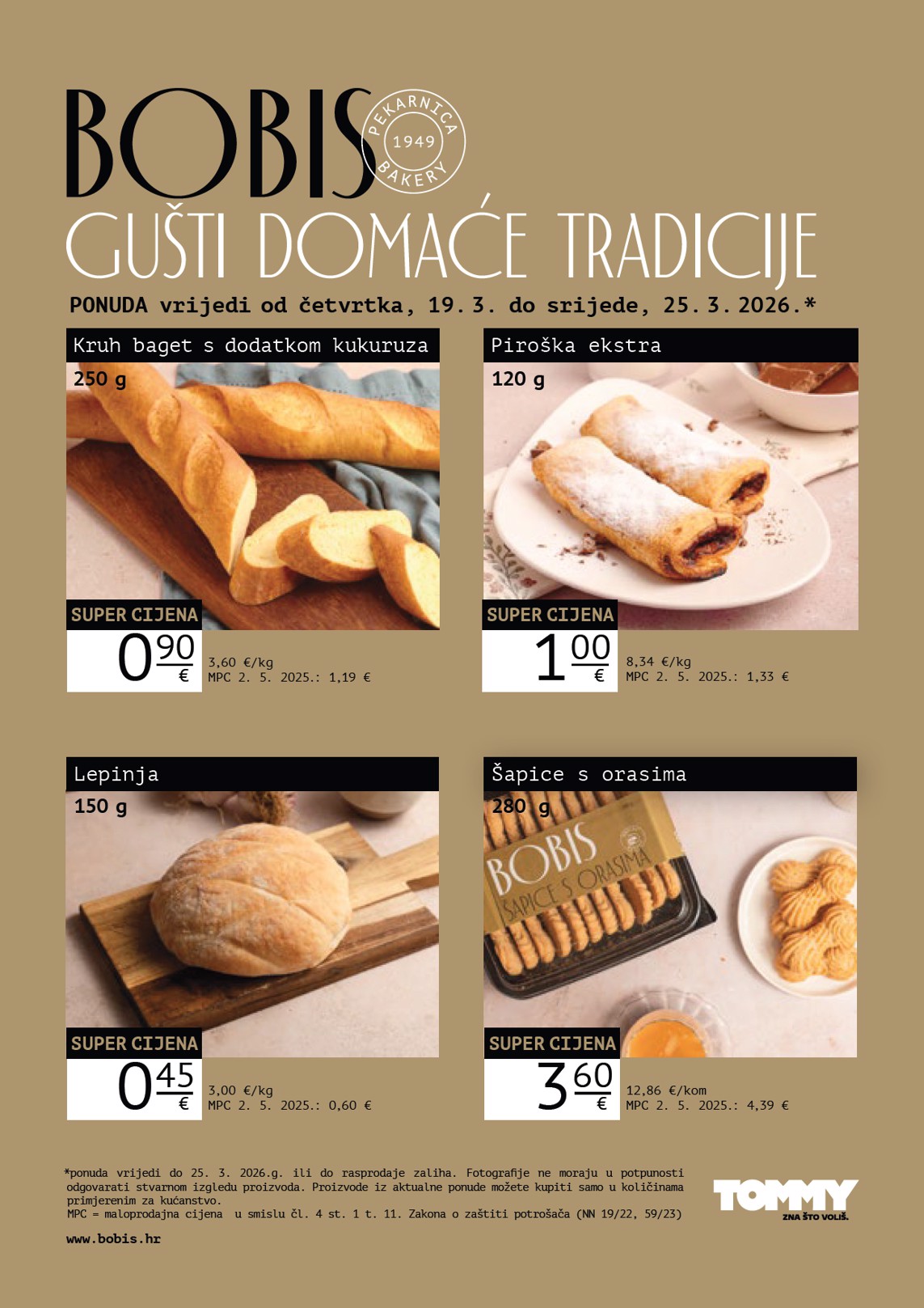 Prelistajte katalog Tommy - Bobis Super ponuda, vrijedi od 19.03.2026 do 25.03.2026