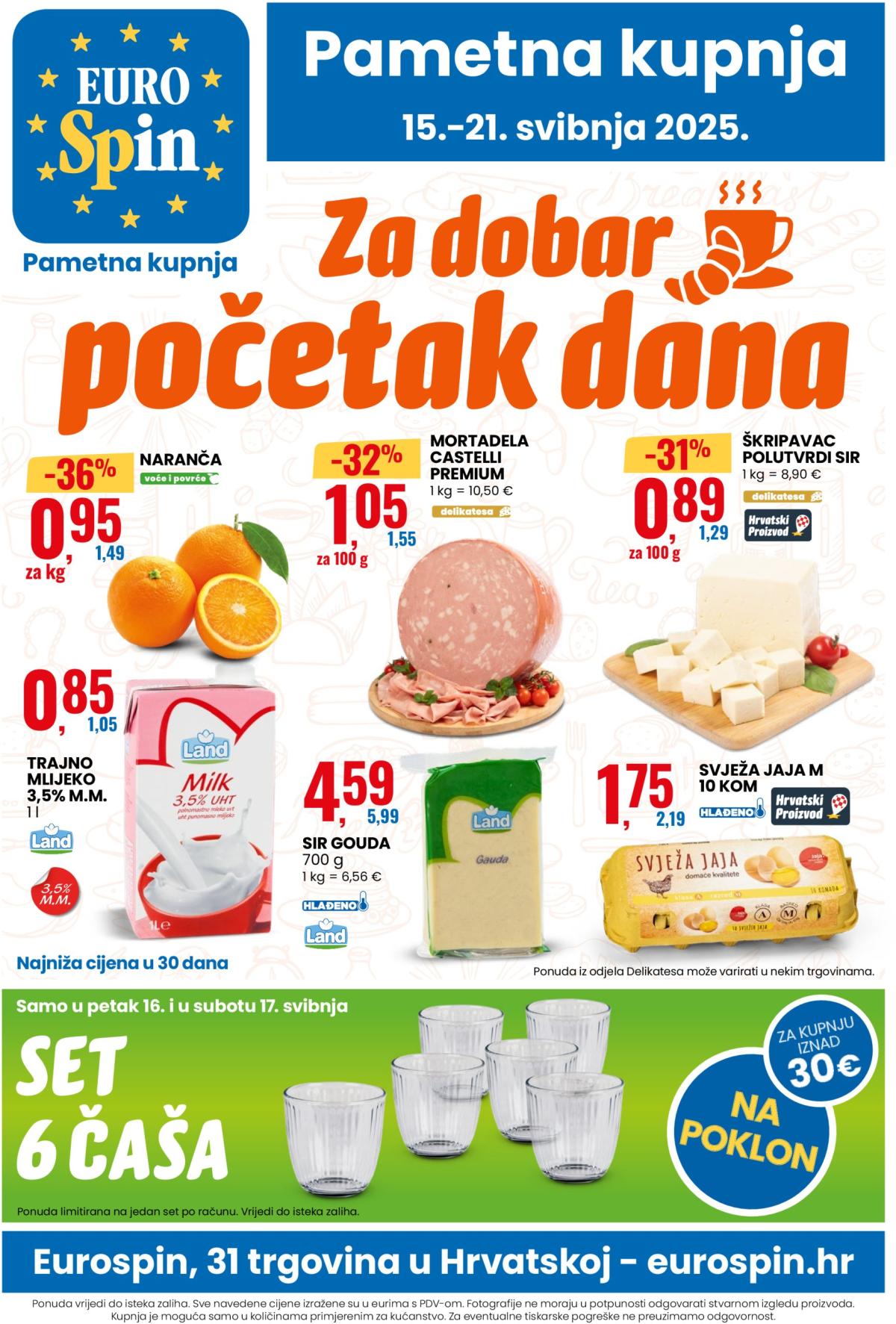 Prelistajte ovaj Eurospin katalog, vrijedi od 15.05. do 21.05.
