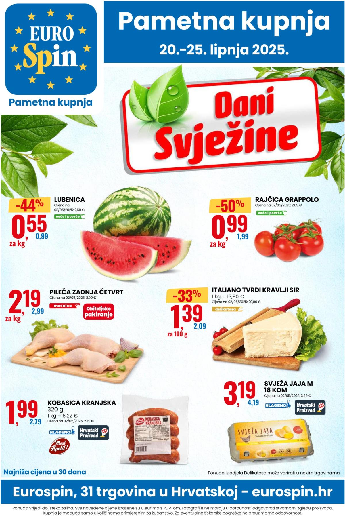Prelistajte katalog Eurospin, vrijedi od 20.06. do 25.06.