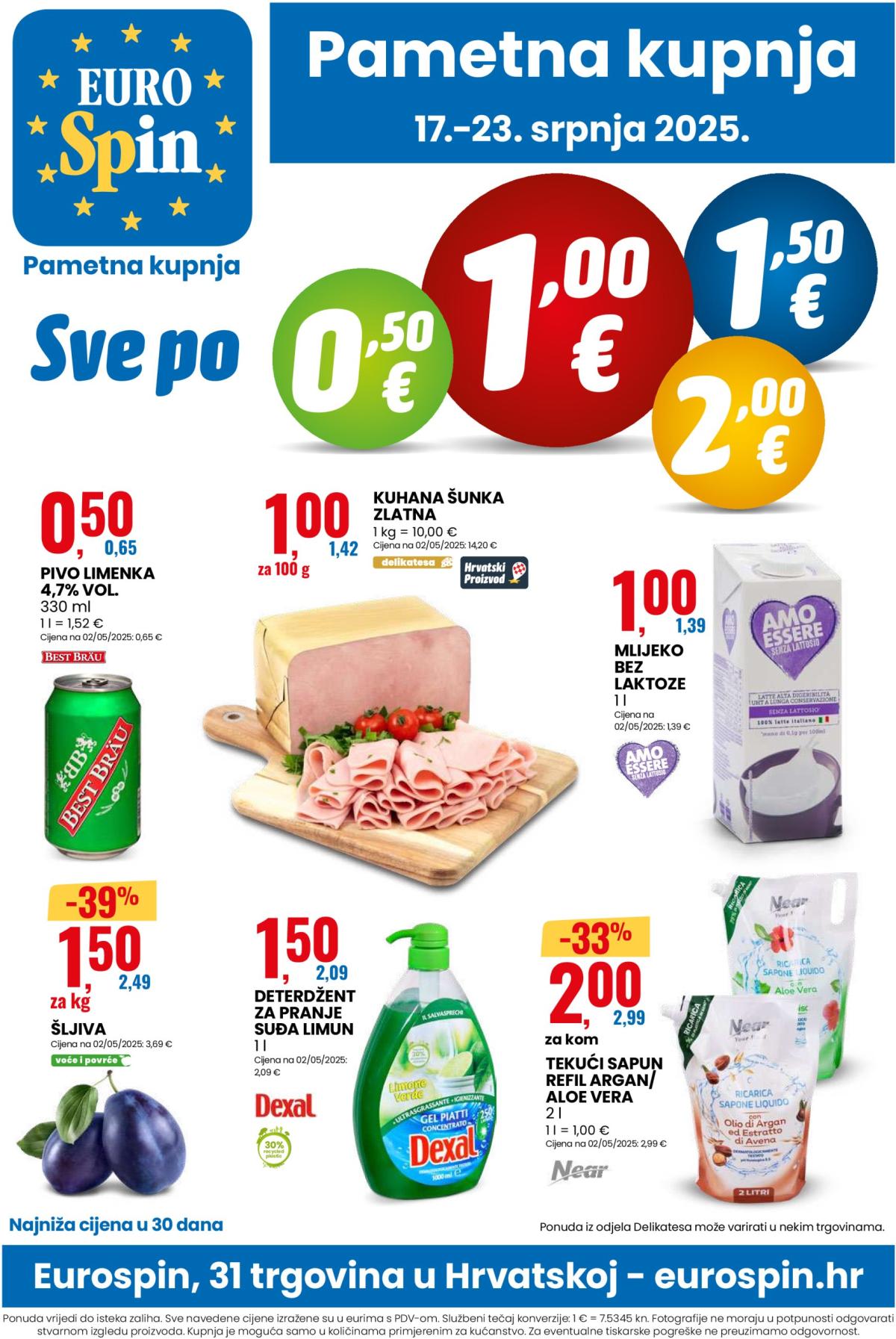 Prelistajte katalog Eurospin, vrijedi od 17.07. do 23.07.