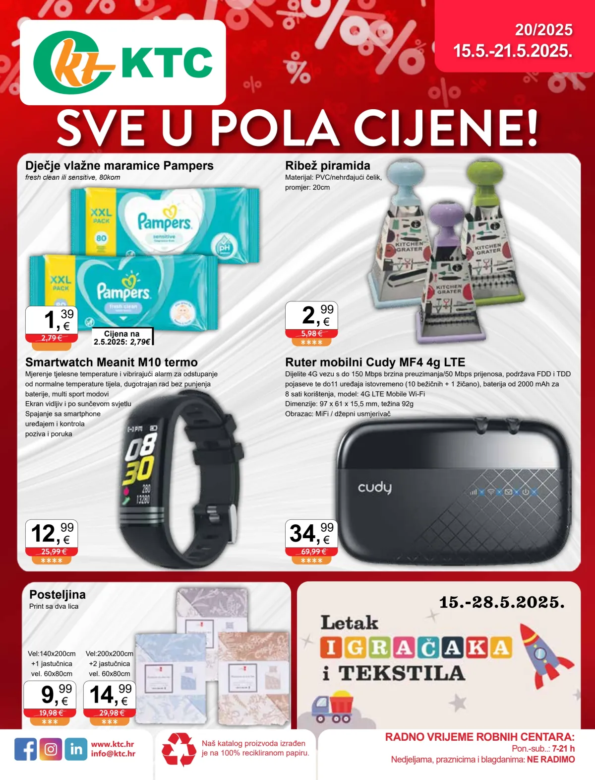 Prelistajte ovaj KTC - Sve u pola cijene! katalog, vrijedi od 15.05. do 21.05.