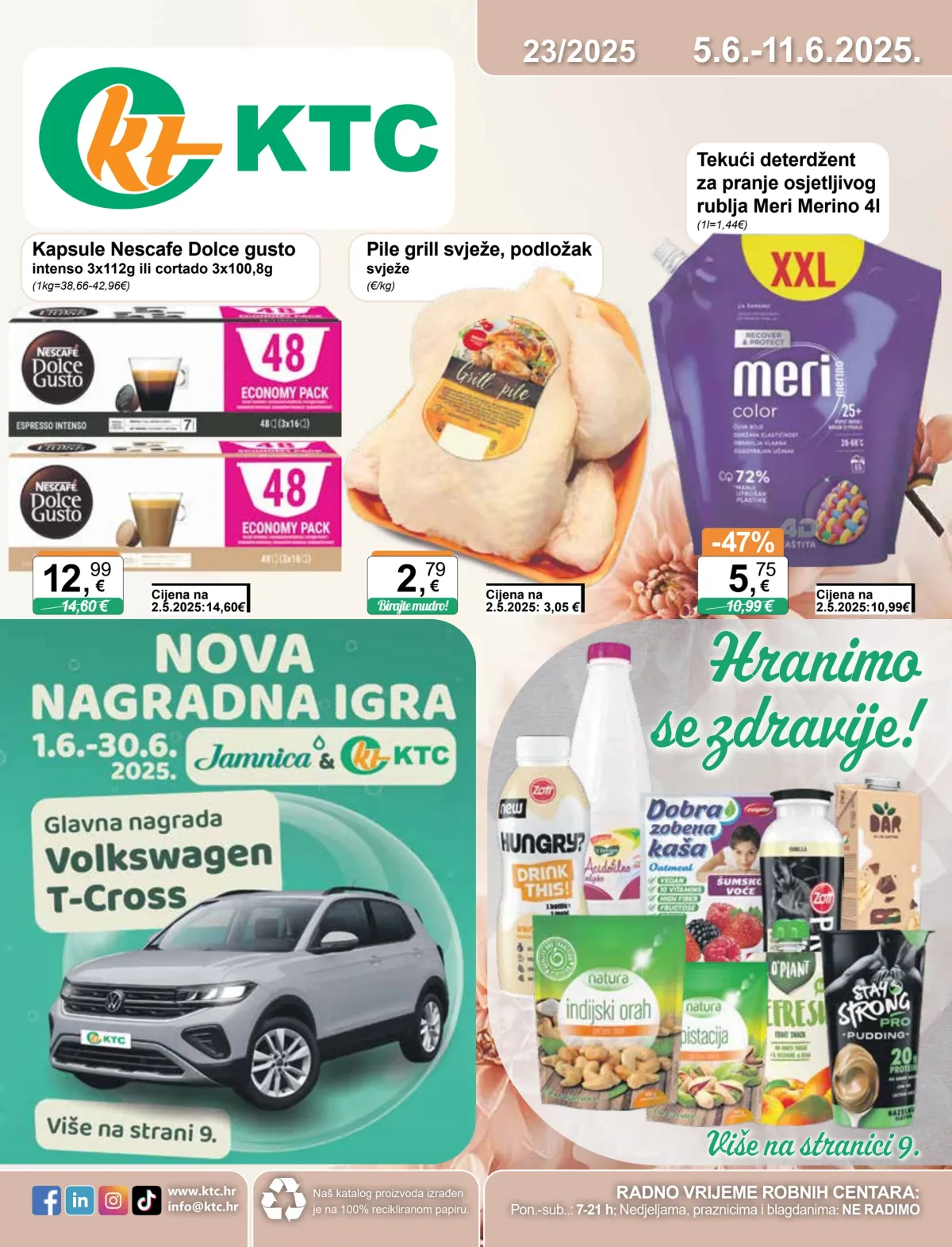 Prelistajte ovaj KTC - Široka potrošnja katalog, vrijedi od 05.06. do 11.06.