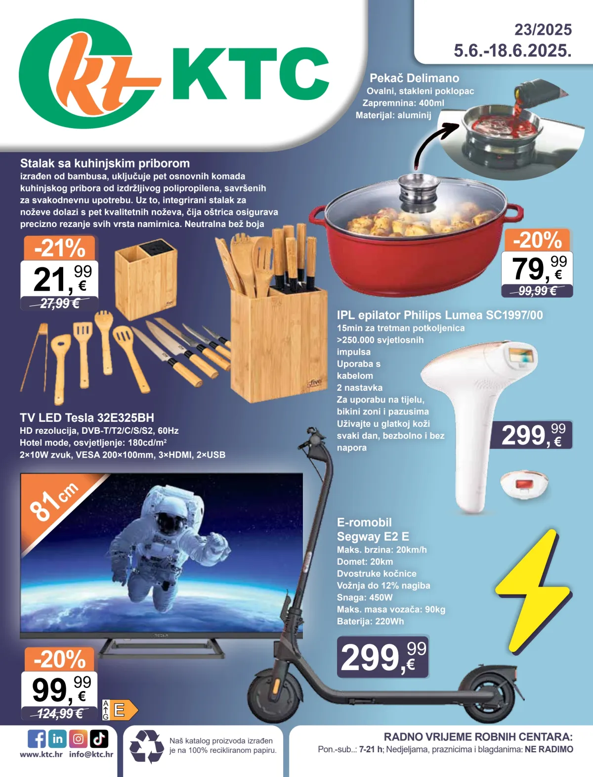 Prelistajte ovaj KTC - Tehnika I Posuđe katalog, vrijedi od 05.06. do 18.06.