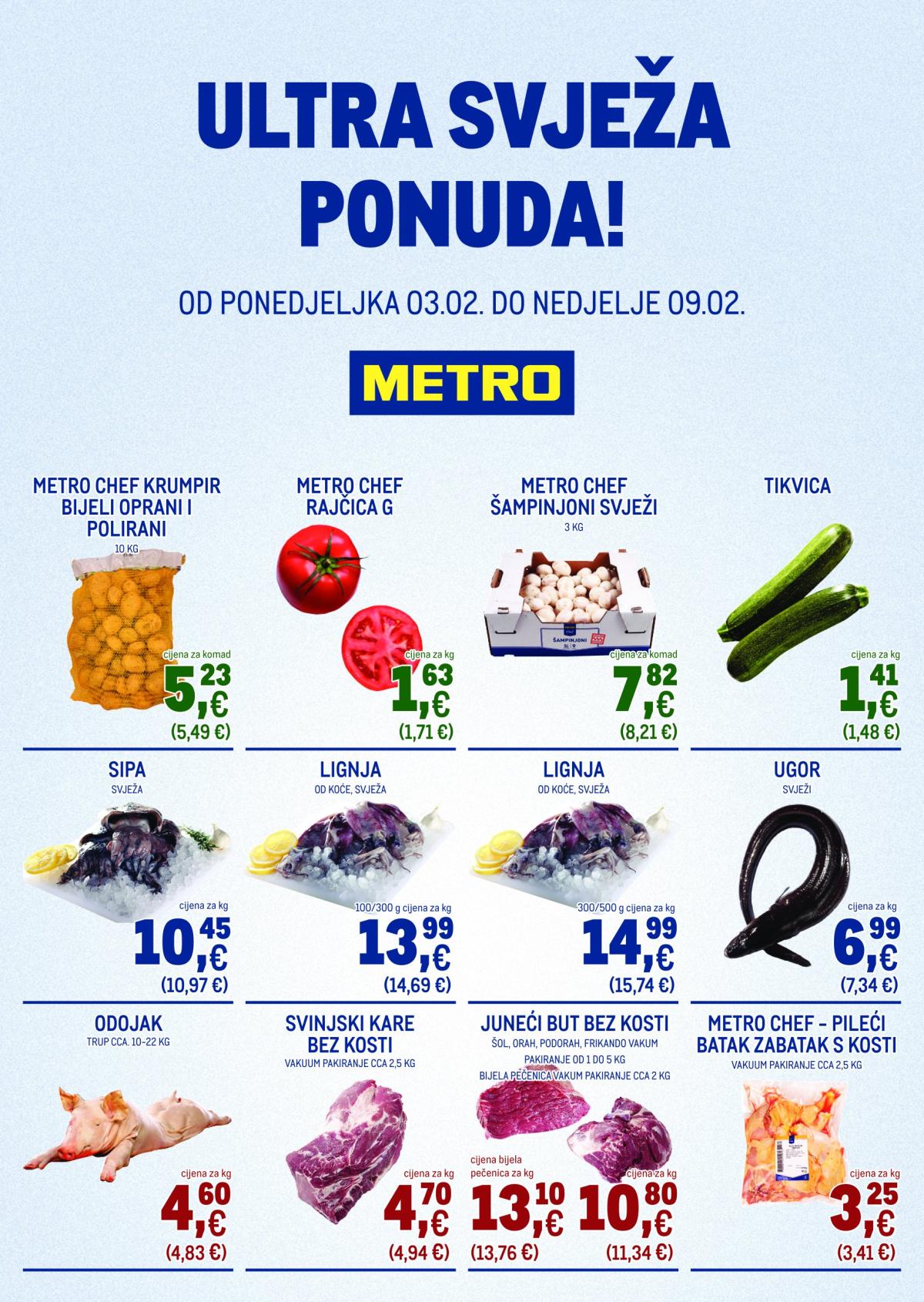 Metro - Ultra svježa ponuda katalog vrijedi od 03.02. do 09.02.