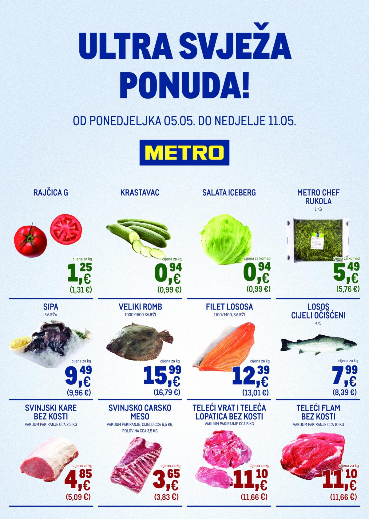 Prelistajte ovaj Metro - Ultra svježa ponuda katalog, vrijedi od 05.05. do 11.05.