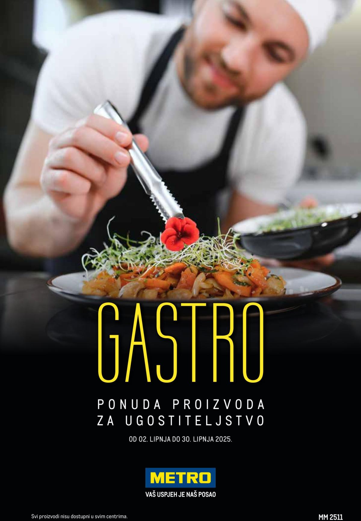 Prelistajte ovaj Metro - Gastro katalog, vrijedi od 02.06. do 30.06.