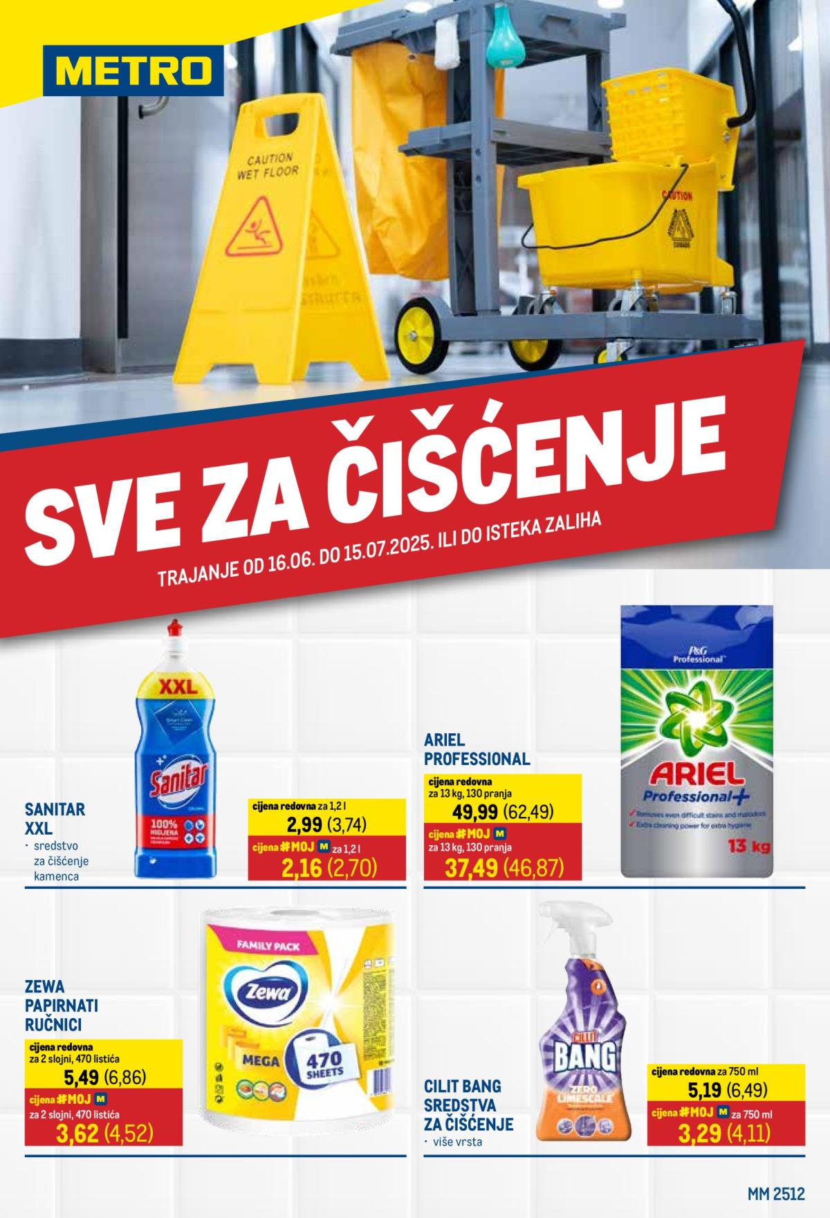 Prelistajte katalog Metro - Sve za čišćenje, vrijedi od 16.06. do 15.07.
