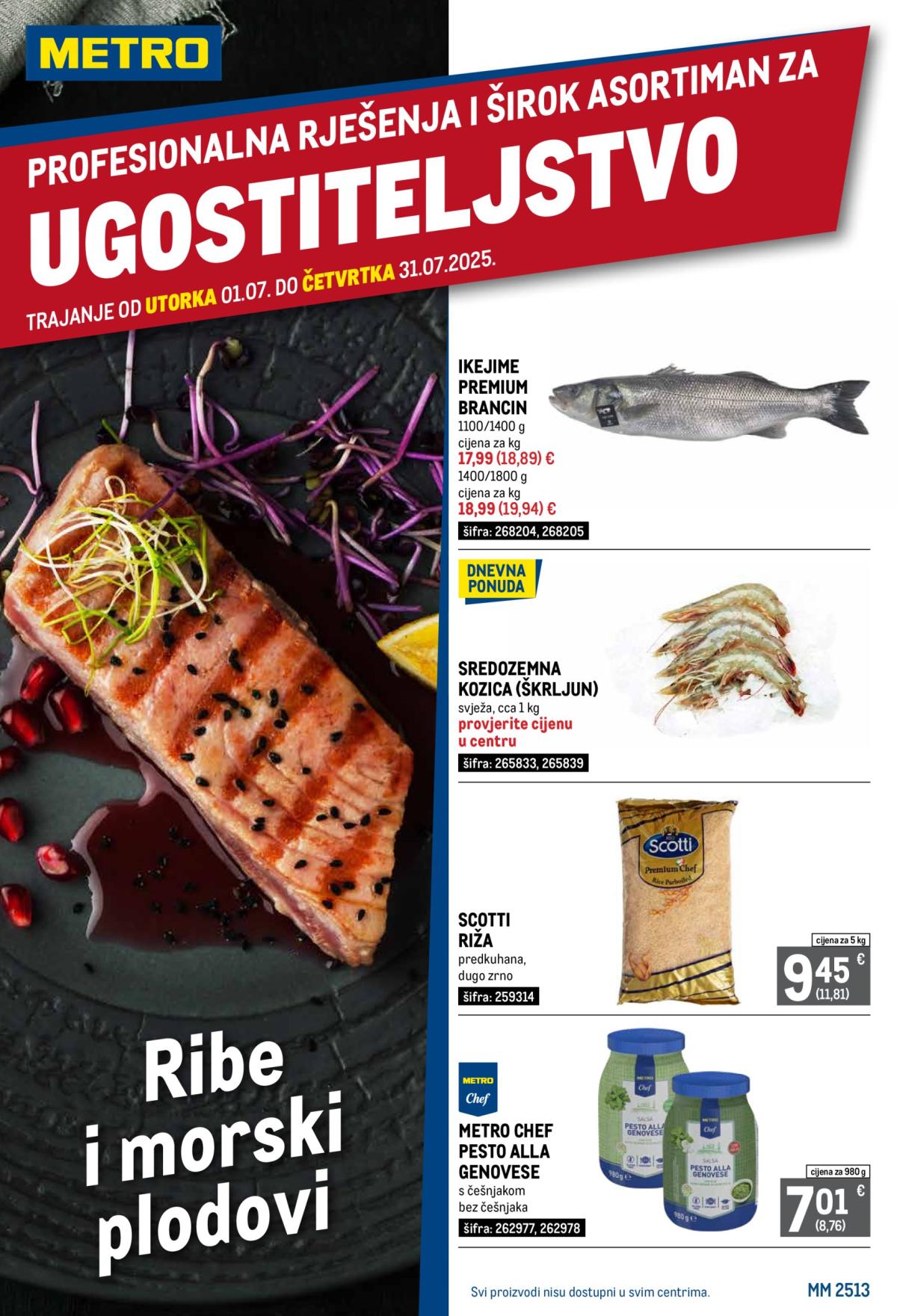 Prelistajte katalog Metro - Profesionalna rješenja za ugostiteljstvo, vrijedi od 01.07. do 31.07.