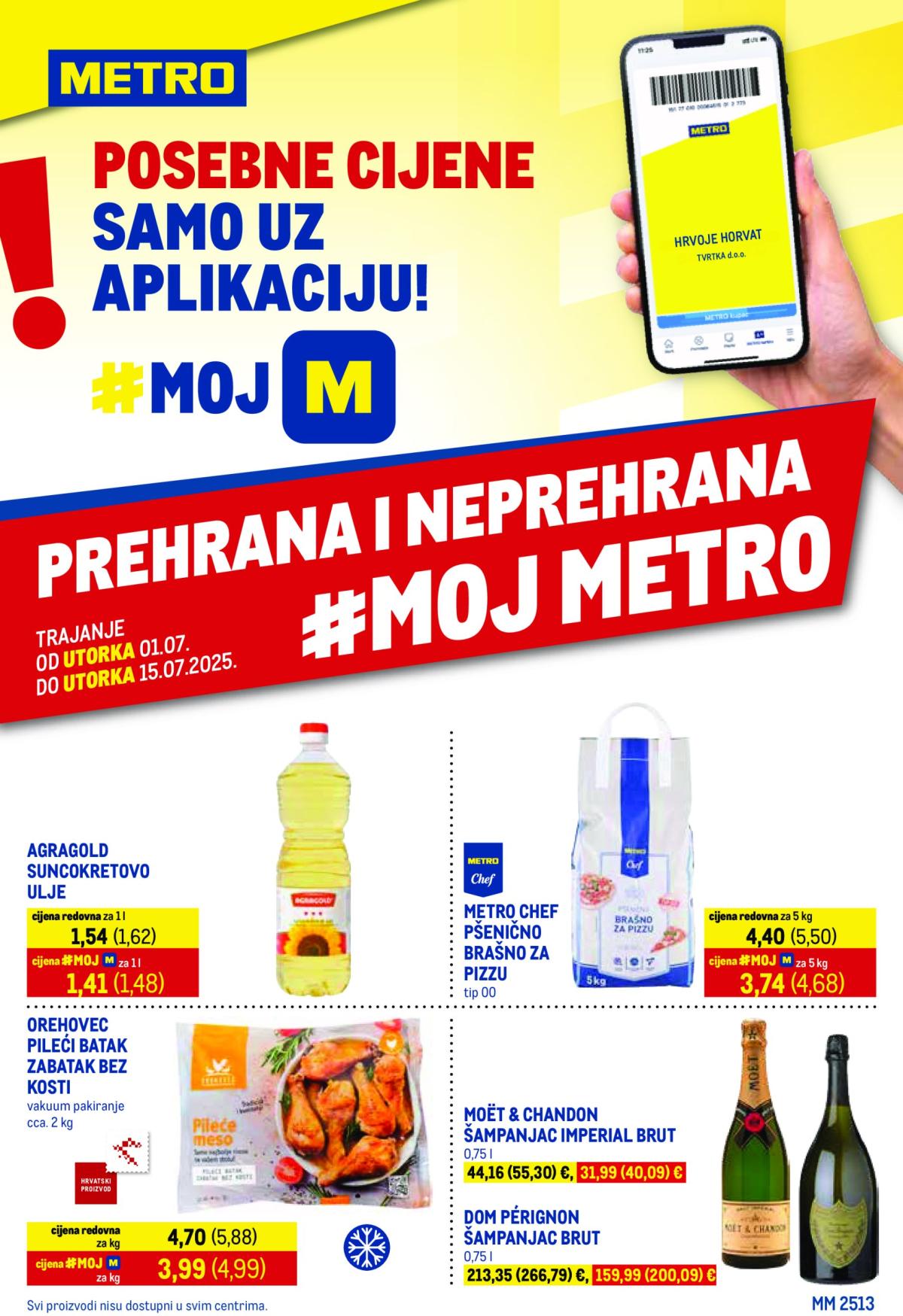 Prelistajte katalog Metro - Prehrana i Neprehrana, vrijedi od 01.07. do 15.07.