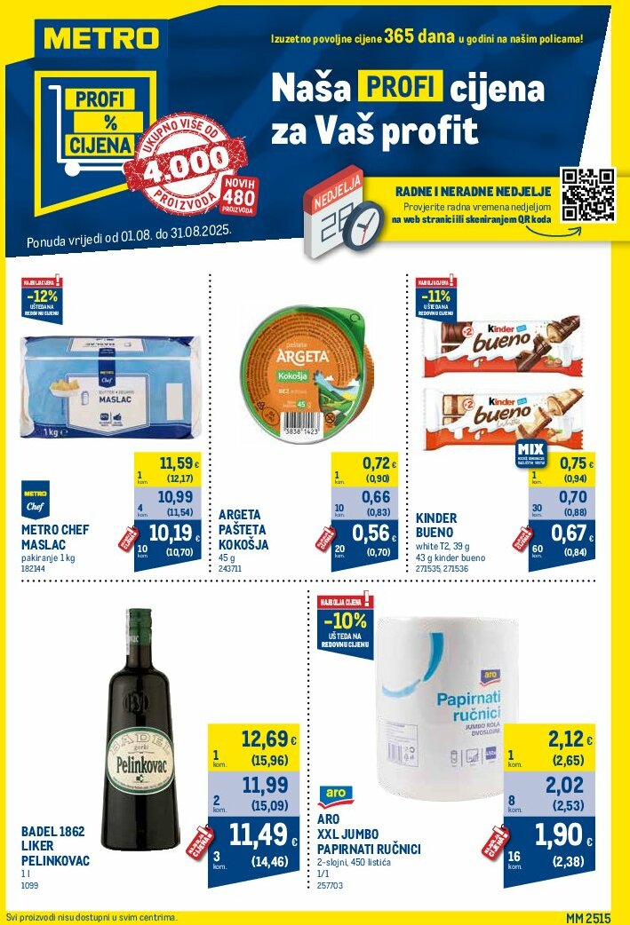 Prelistajte katalog Metro - Profi cijena, vrijedi od 01.08. do 31.08.