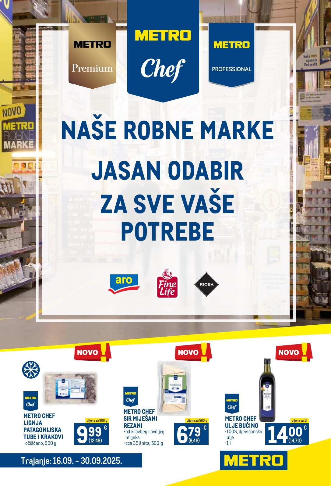 Prelistajte katalog Metro - Robne marke, vrijedi od 16.09. do 30.09.