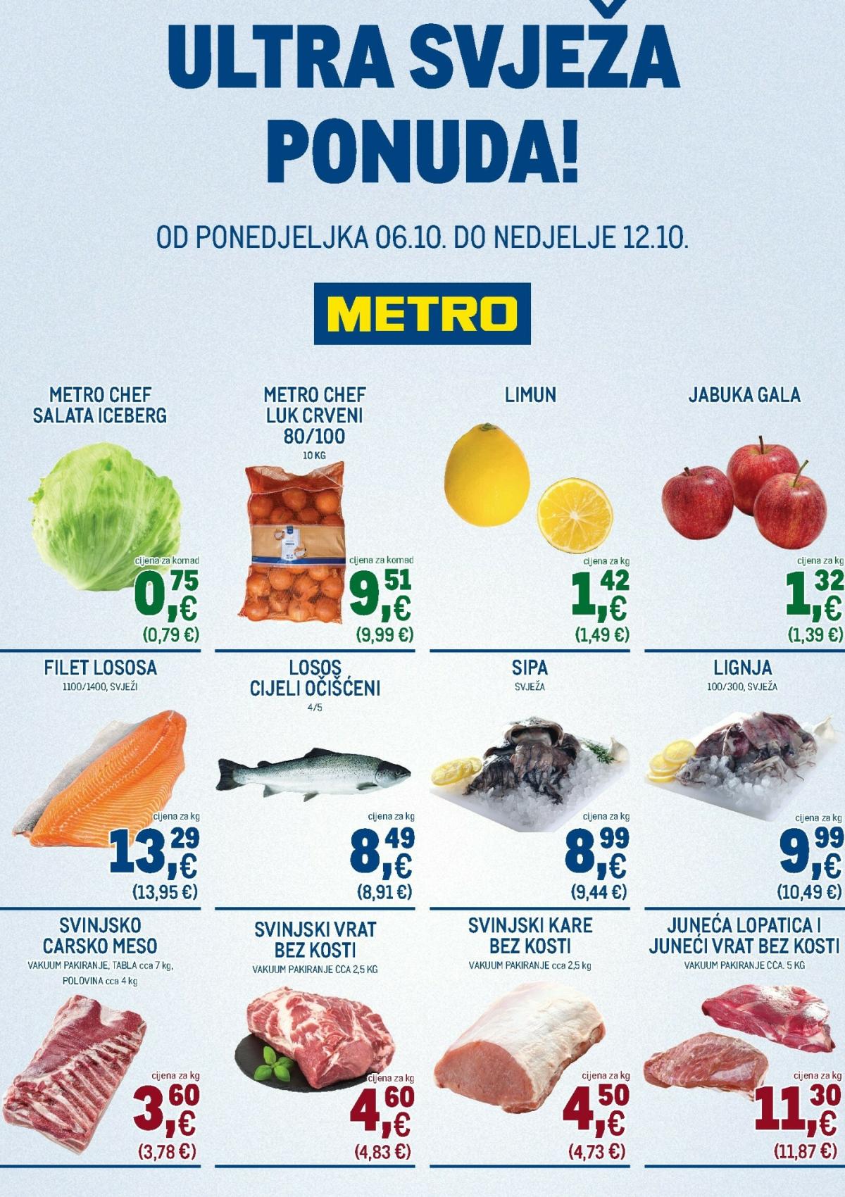 Prelistajte katalog Metro - Ultra svježa ponuda, vrijedi od 06.10. do 12.10.