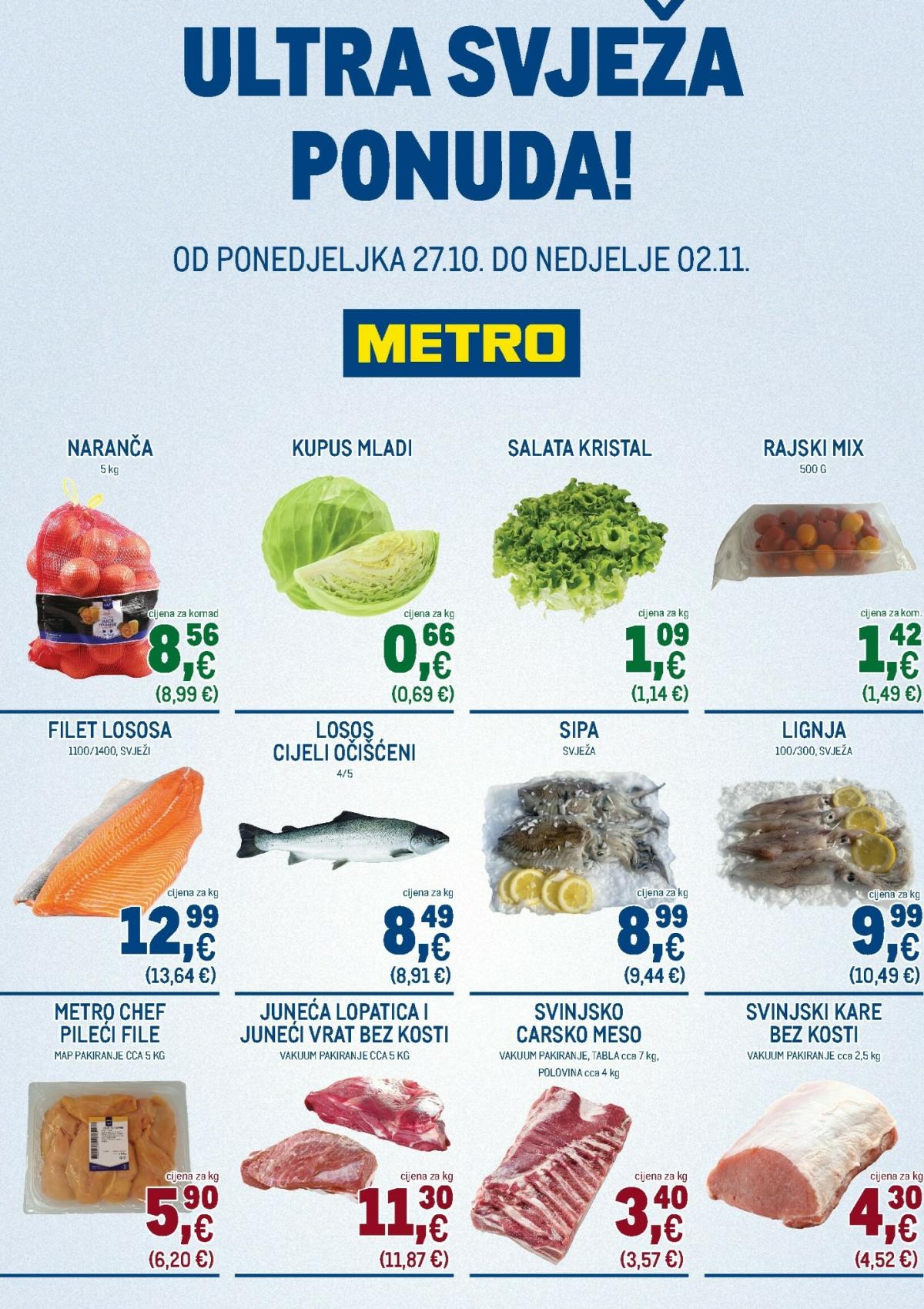 Prelistajte katalog Metro - Ultra svježa ponuda, vrijedi od 27.10. do 02.11.