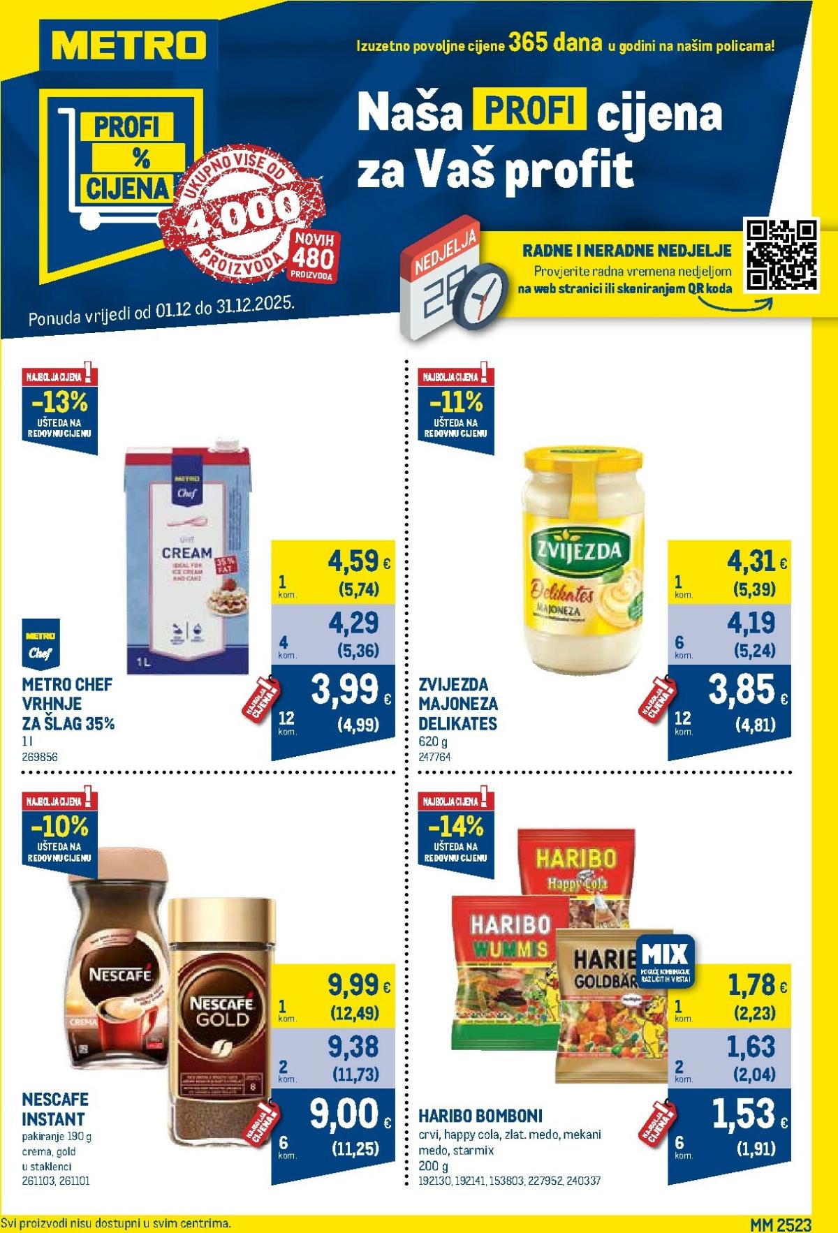Prelistajte katalog Metro - Profi cijena, vrijedi od 01.12. do 31.12.
