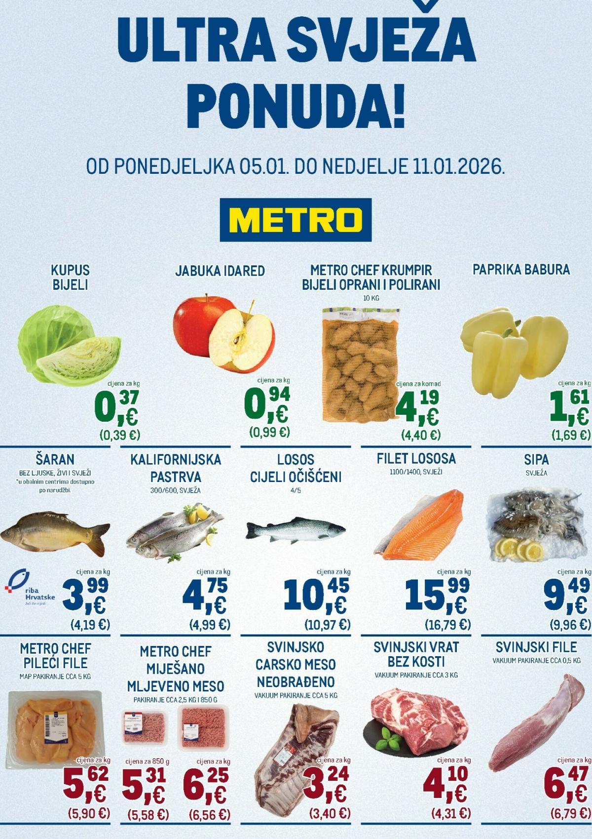 Prelistajte katalog Metro - Ultra svježa ponuda, vrijedi od 05.01. do 11.01.