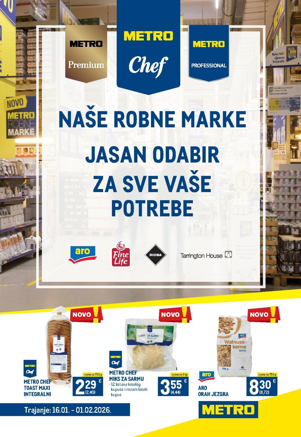 Prelistajte katalog Metro - Robne marke, vrijedi od 16.01. do 01.02.