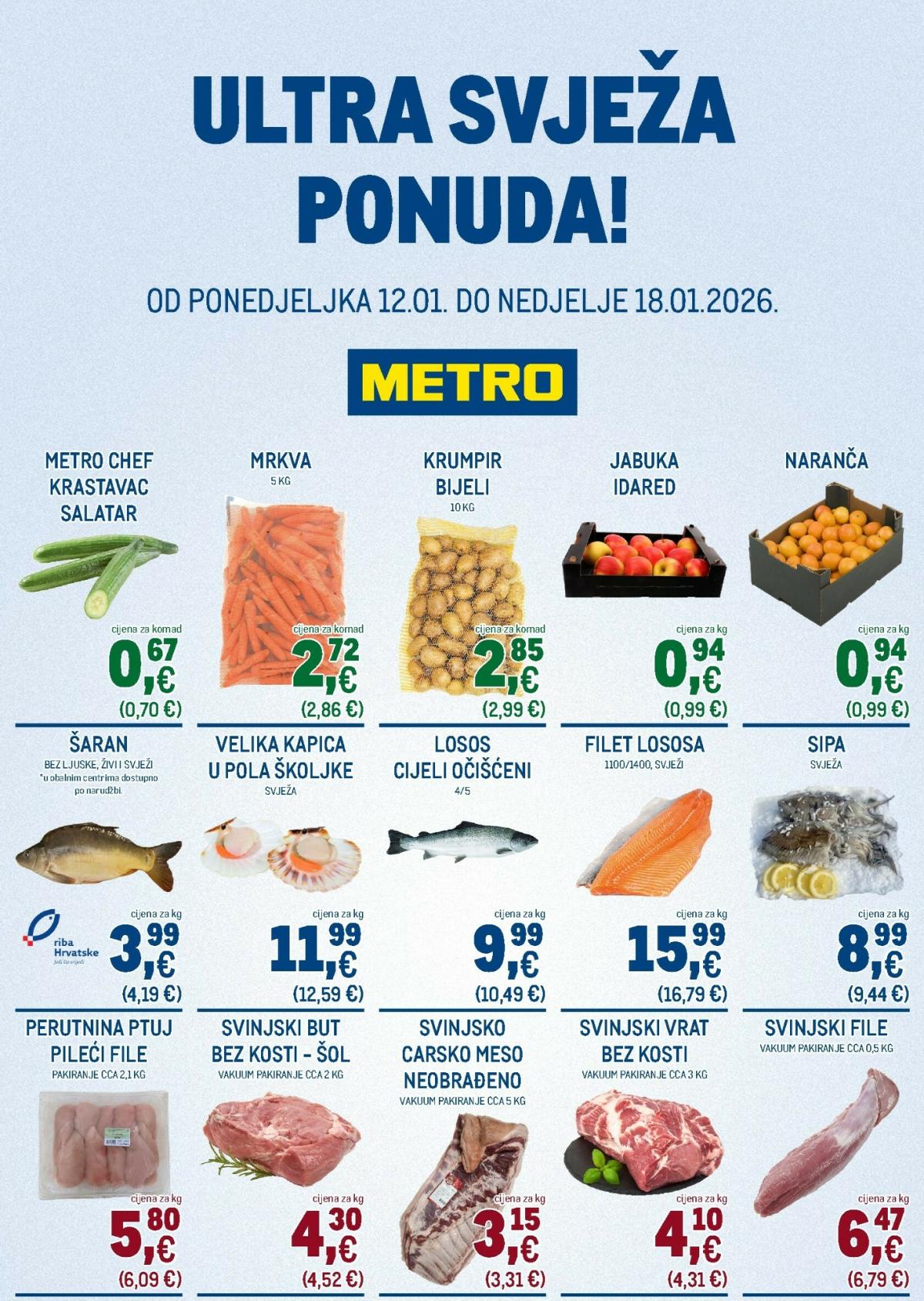 Prelistajte katalog Metro - Ultra svježa ponuda, vrijedi od 12.01. do 18.01.