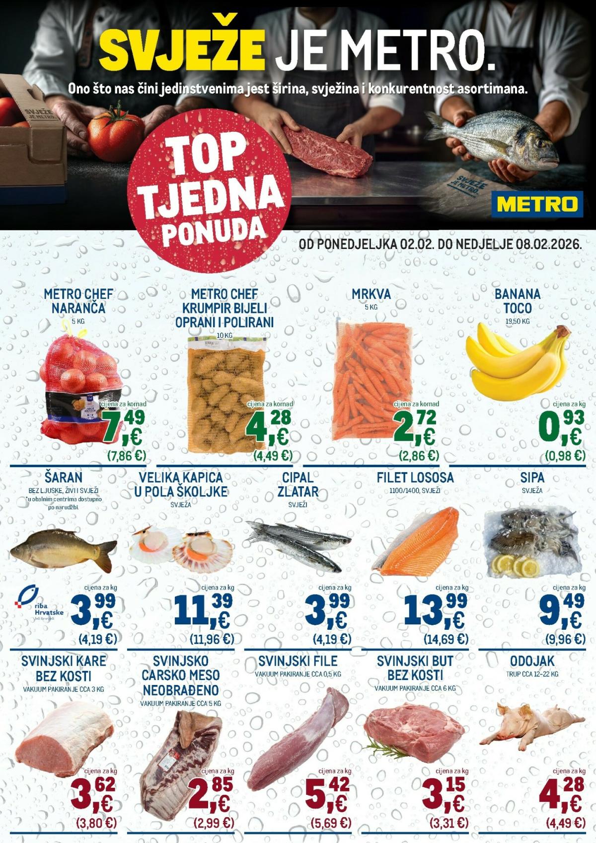 Prelistajte katalog Metro - Ultra svježa ponuda, vrijedi od 02.02.2026 do 08.02.2026