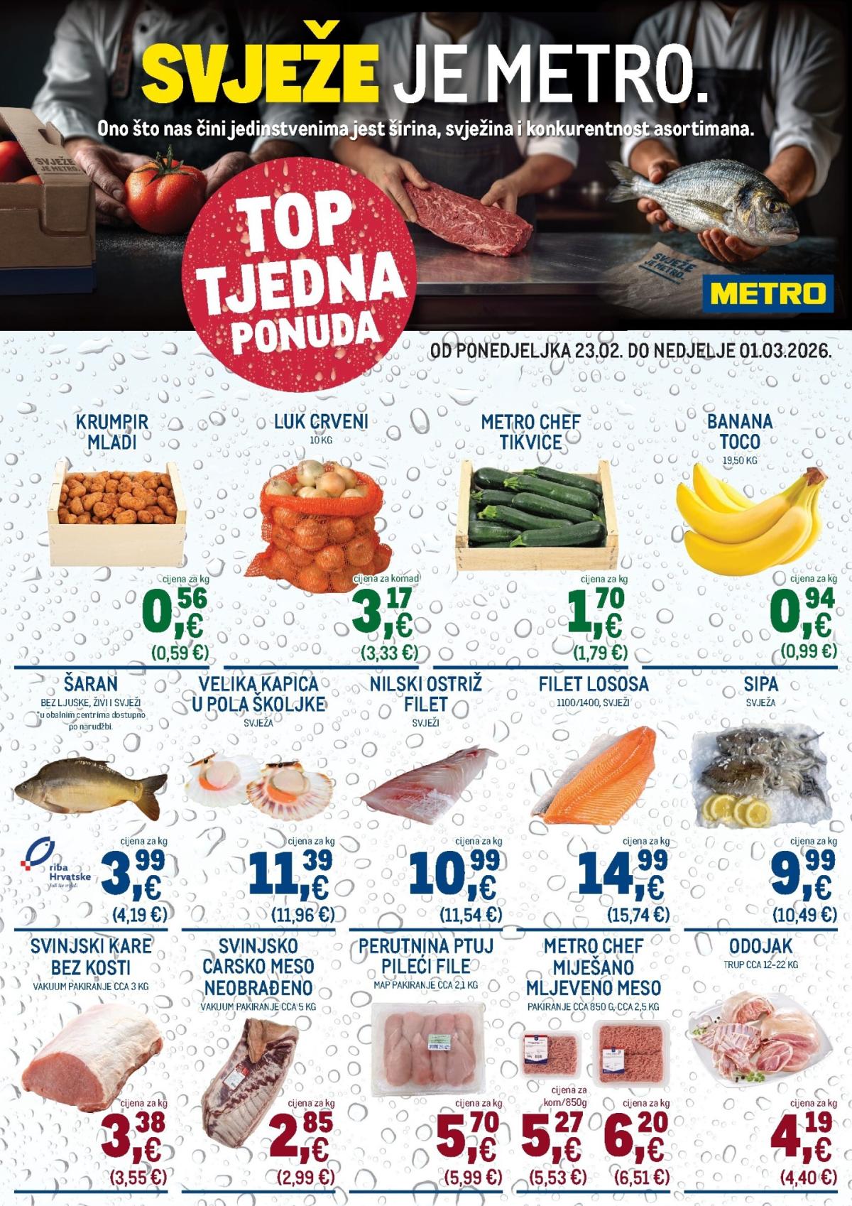 Prelistajte katalog Metro - Ultra svježa ponuda, vrijedi od 23.02.2026 do 01.03.2026