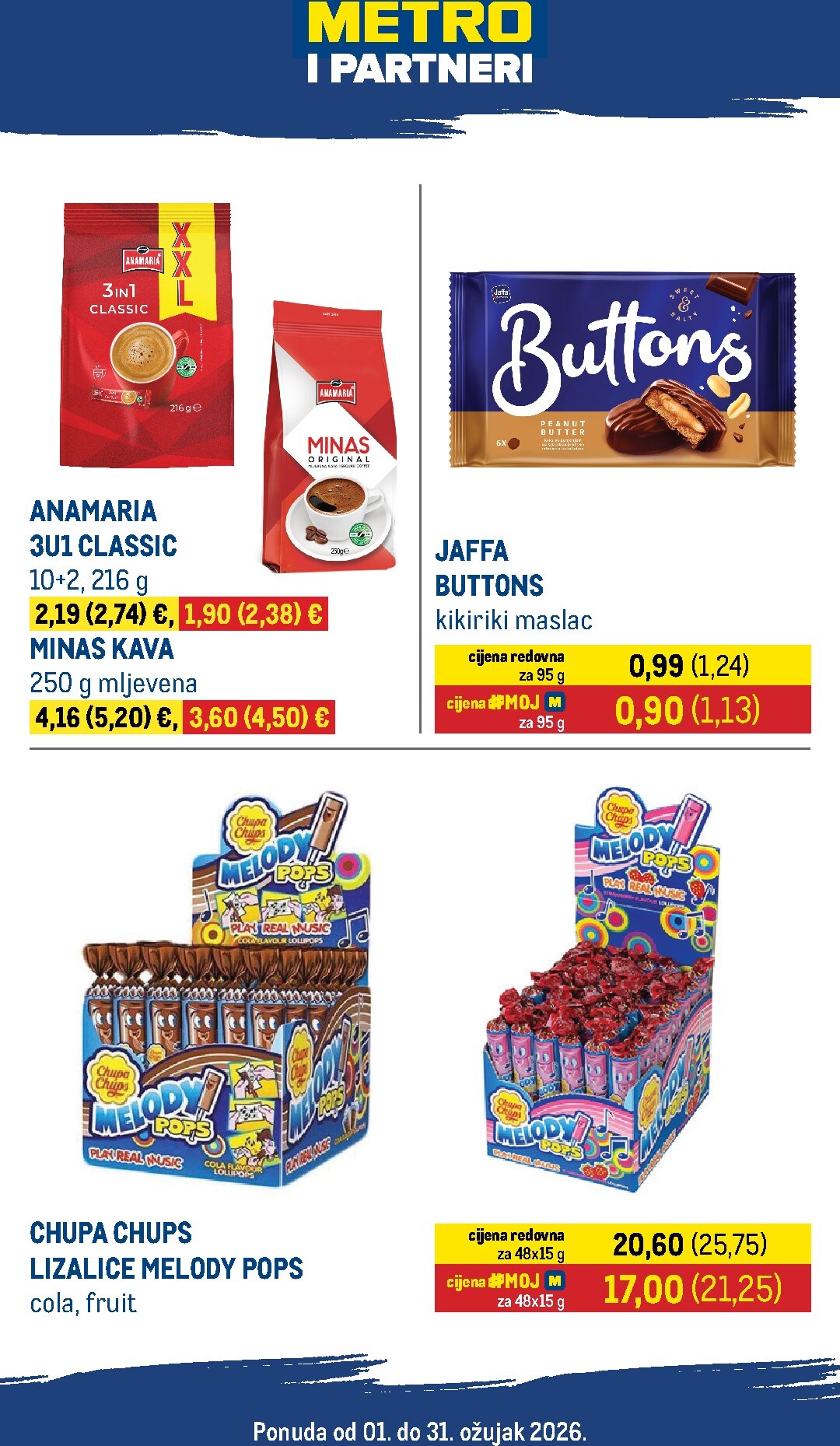 Prelistajte katalog Metro - Metro i partneri, vrijedi od 01.03.2026 do 31.03.2026