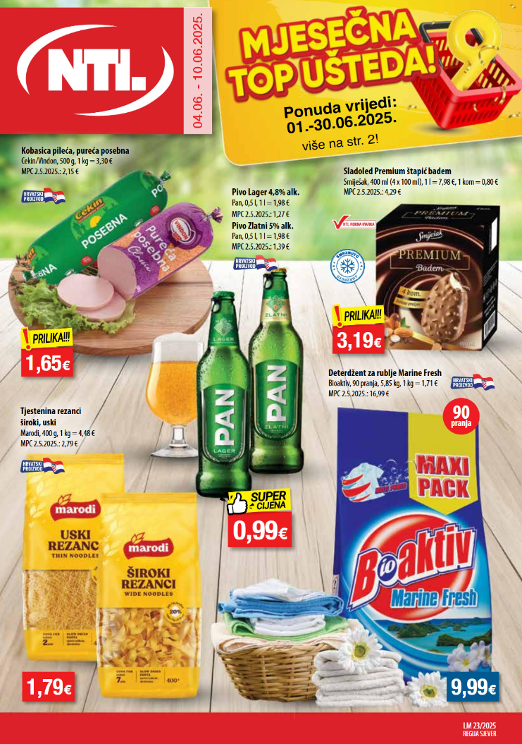 Prelistajte katalog NTL - Sjever, vrijedi od 04.06. do 10.06.