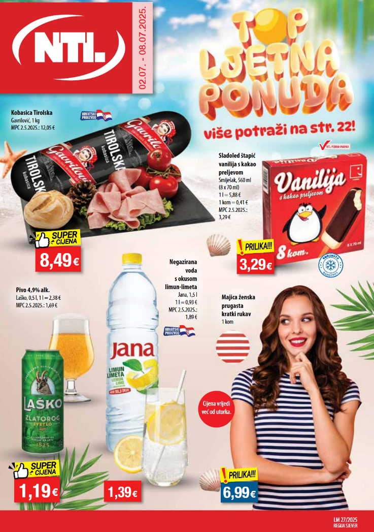 Prelistajte katalog NTL, vrijedi od 02.07. do 08.07.