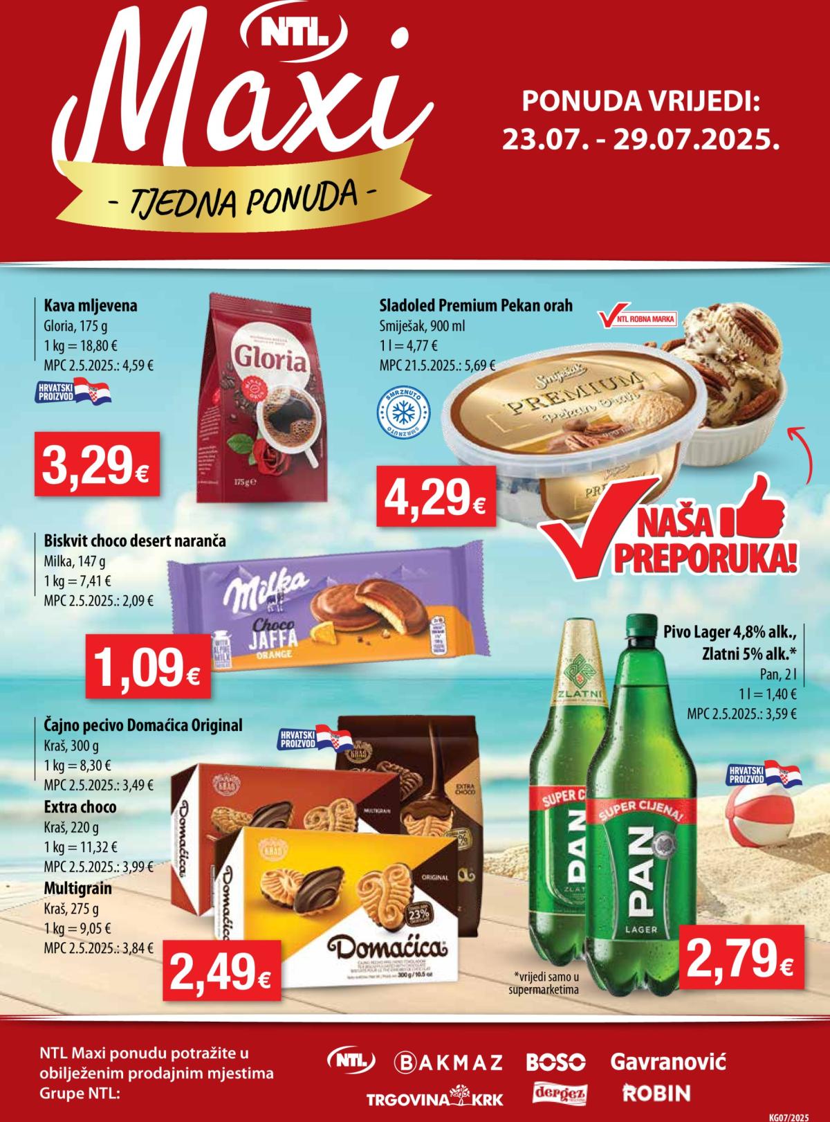 Prelistajte katalog NTL - Maxi tjedna ponuda, vrijedi od 23.07. do 29.07.