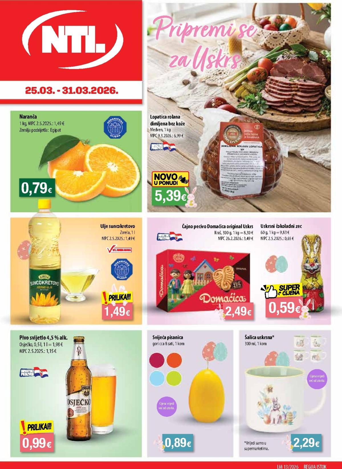 Prelistajte katalog NTL - Istok, vrijedi od 25.03.2026 do 31.03.2026