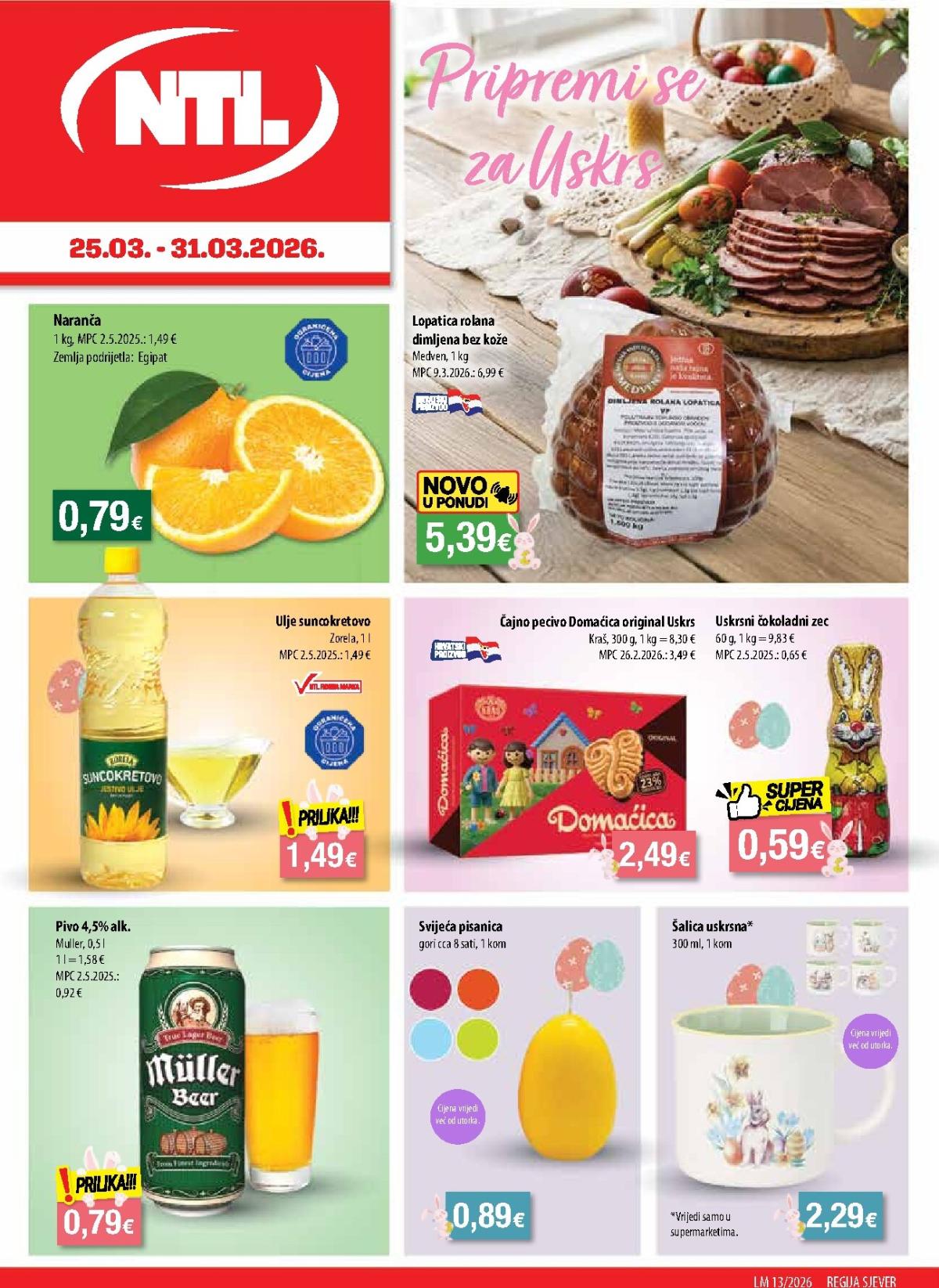Prelistajte katalog NTL - Sjever, vrijedi od 25.03.2026 do 31.03.2026