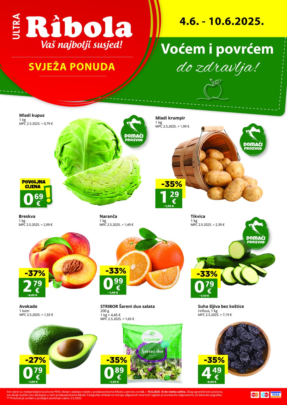 Prelistajte katalog Ribola - Voće i povrće, vrijedi od 04.06. do 10.06.