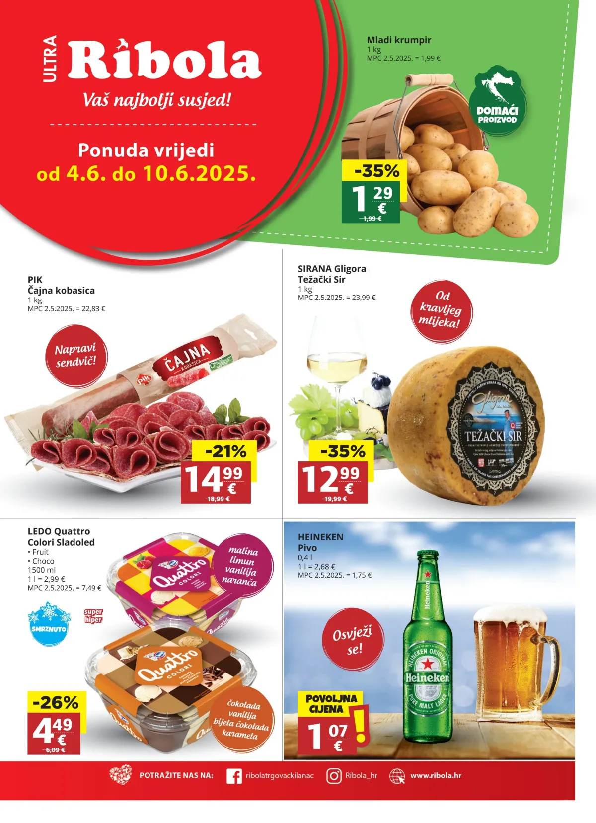Prelistajte katalog Ribola, vrijedi od 04.06. do 10.06.