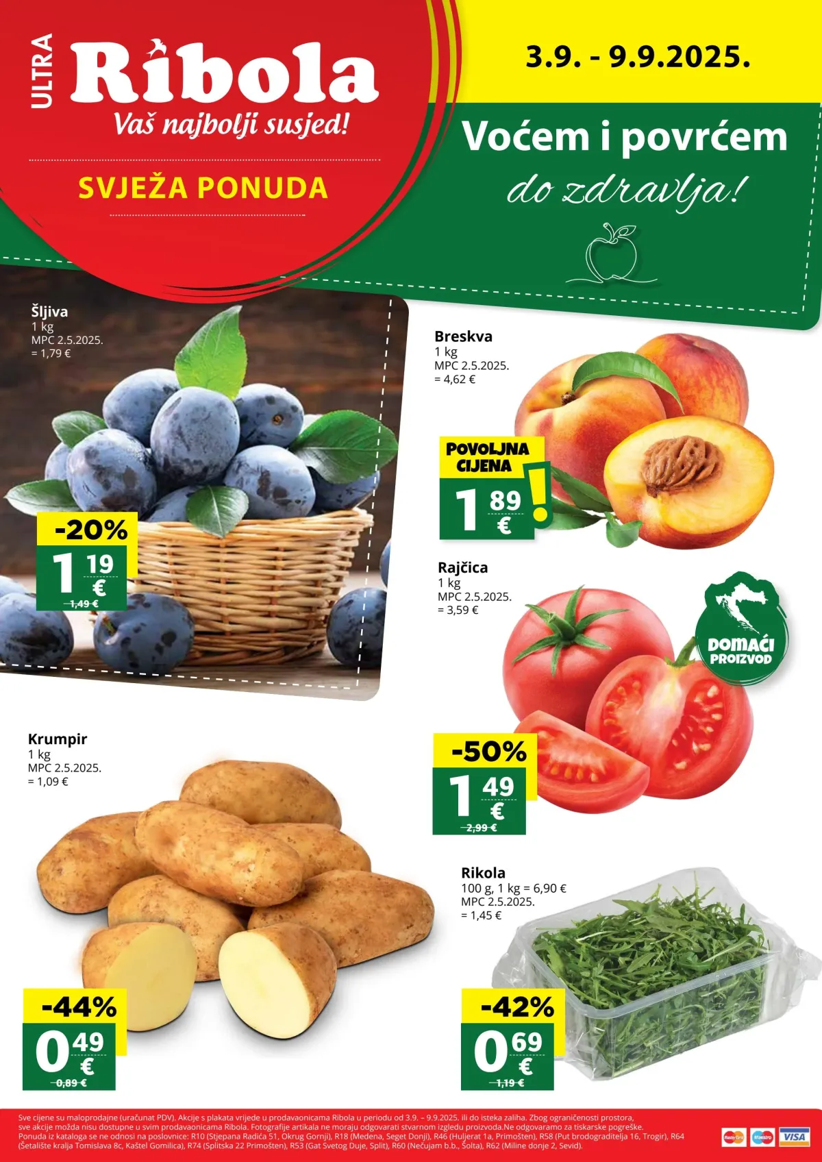 Prelistajte katalog Ribola - Super ponuda, vrijedi od 03.09. do 09.09.