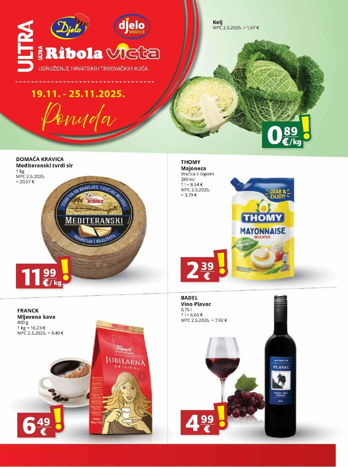 Prelistajte katalog Ribola, vrijedi od 19.11. do 25.11.