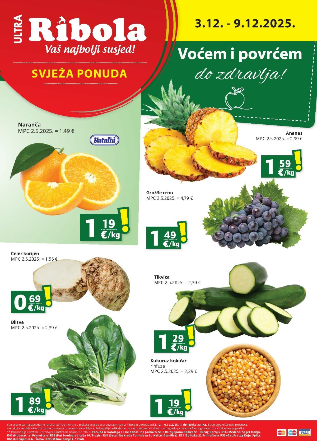 Prelistajte katalog Ribola - Super ponuda, vrijedi od 03.12. do 09.12.