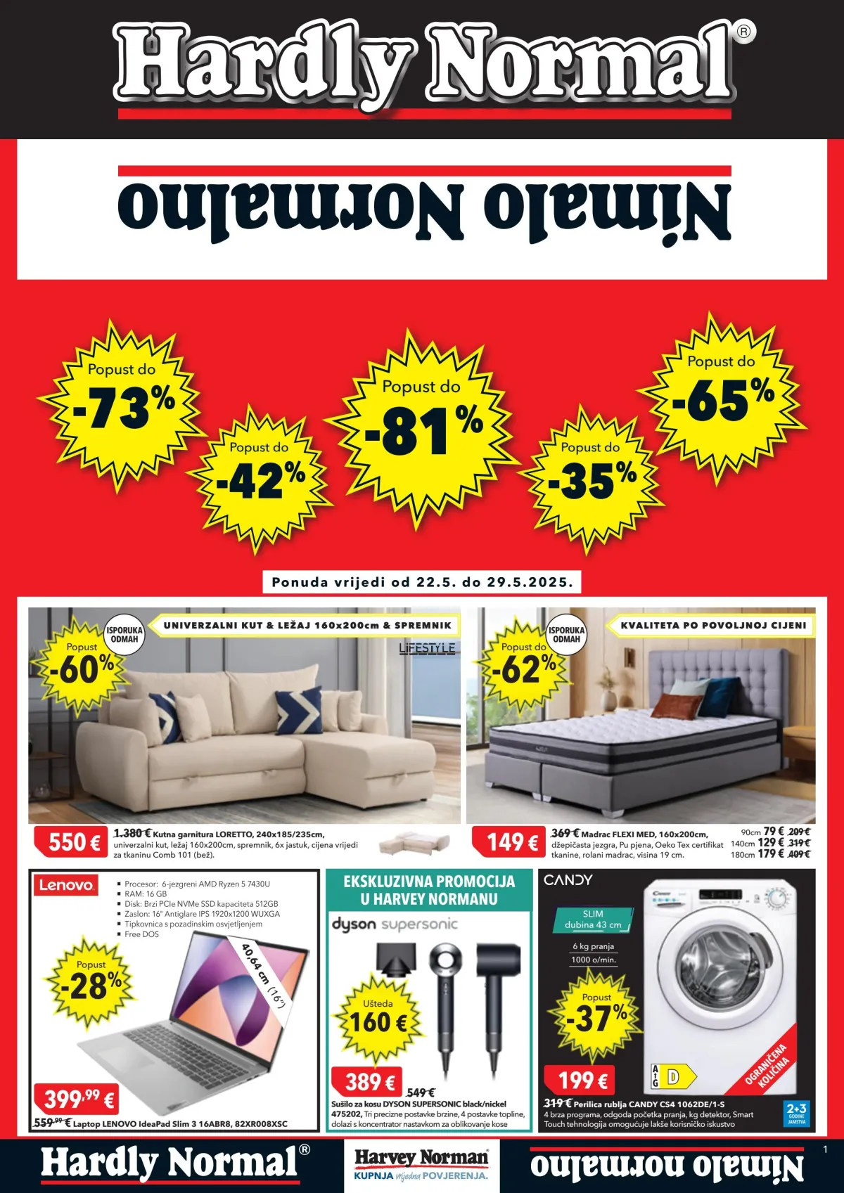 Prelistajte ovaj Harvey Norman - Nimalo Normalno katalog, vrijedi od 22.05. do 29.05.