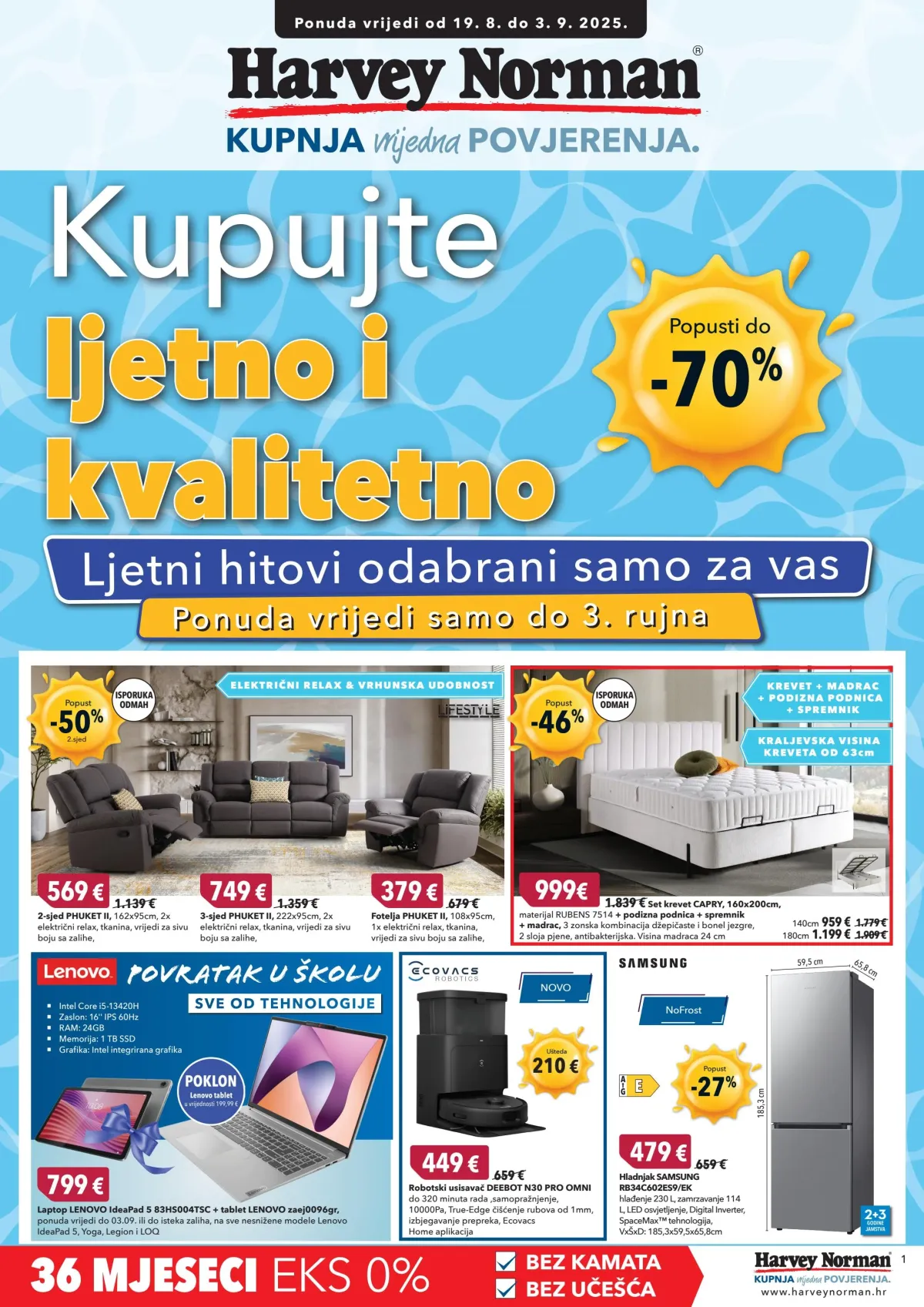 Prelistajte katalog Harvey Norman - Kupujte ljetno i kvalitetno, vrijedi od 19.08. do 03.09.