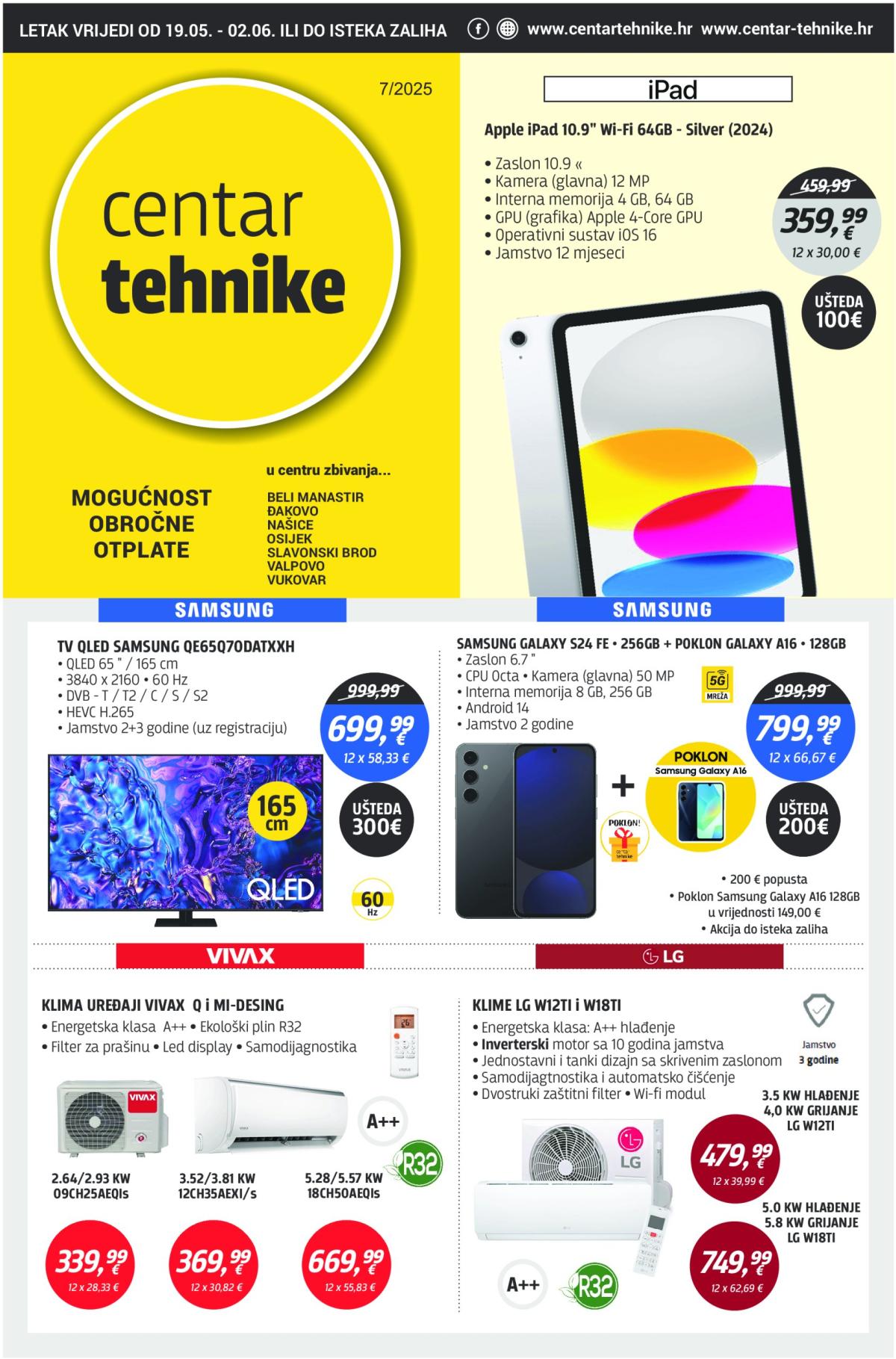 Prelistajte ovaj Centar tehnike katalog, vrijedi od 19.05. do 02.06.